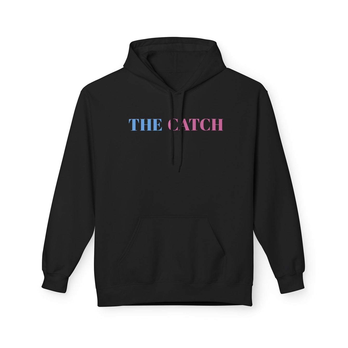 Midweight Hoodie - "Live in the Moment" Casual Fleece Sweatshirt - THE CATCH