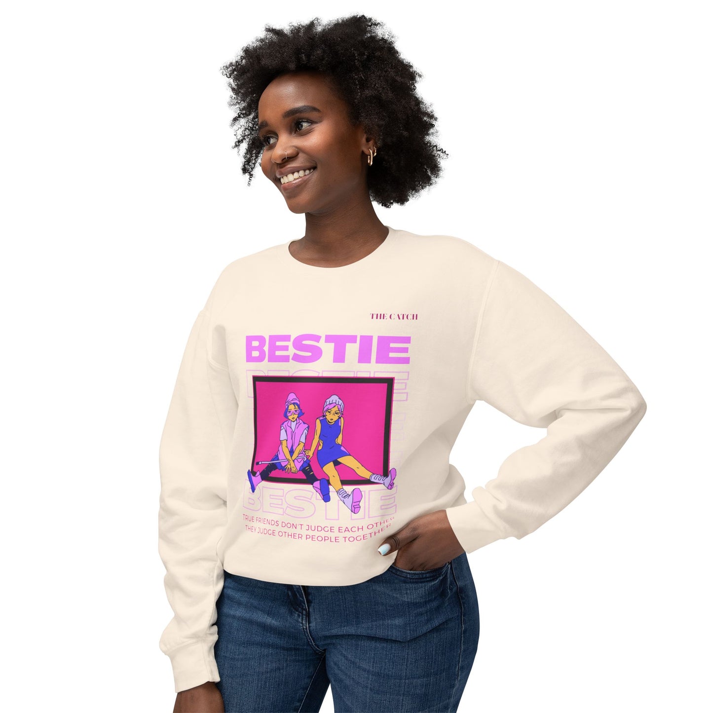 Bestie Crewneck Sweatshirt - True Friends Don't Judge Each Other