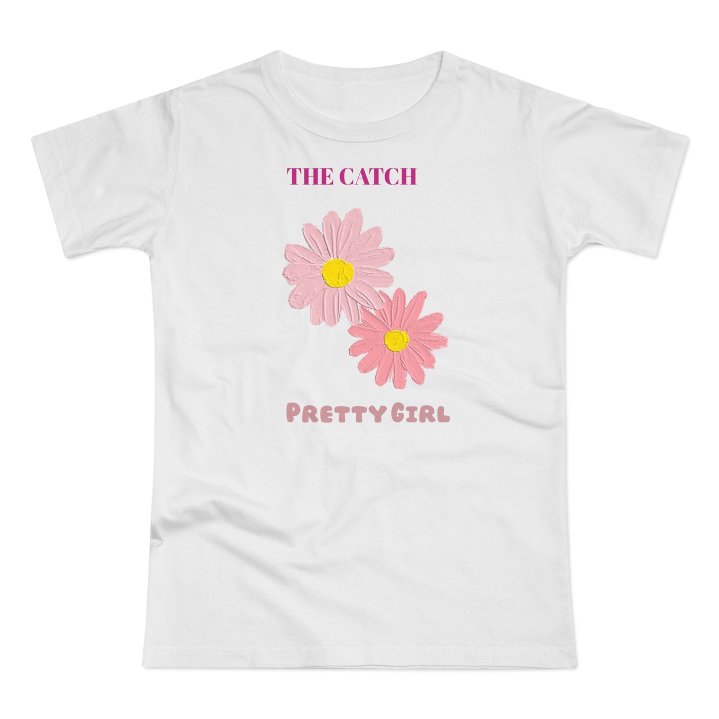 Flower Power Women's T-Shirt - 'The Catch' Pretty Girl Design