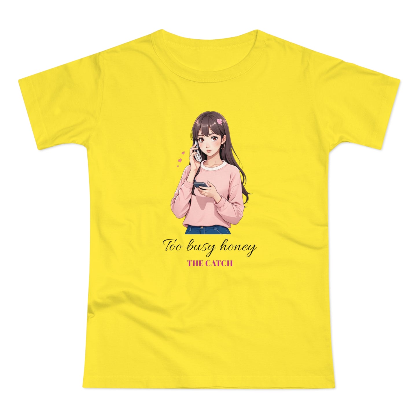 Too Busy Honey Graphic T-Shirt for Women - Cute Casual Top - THE CATCH