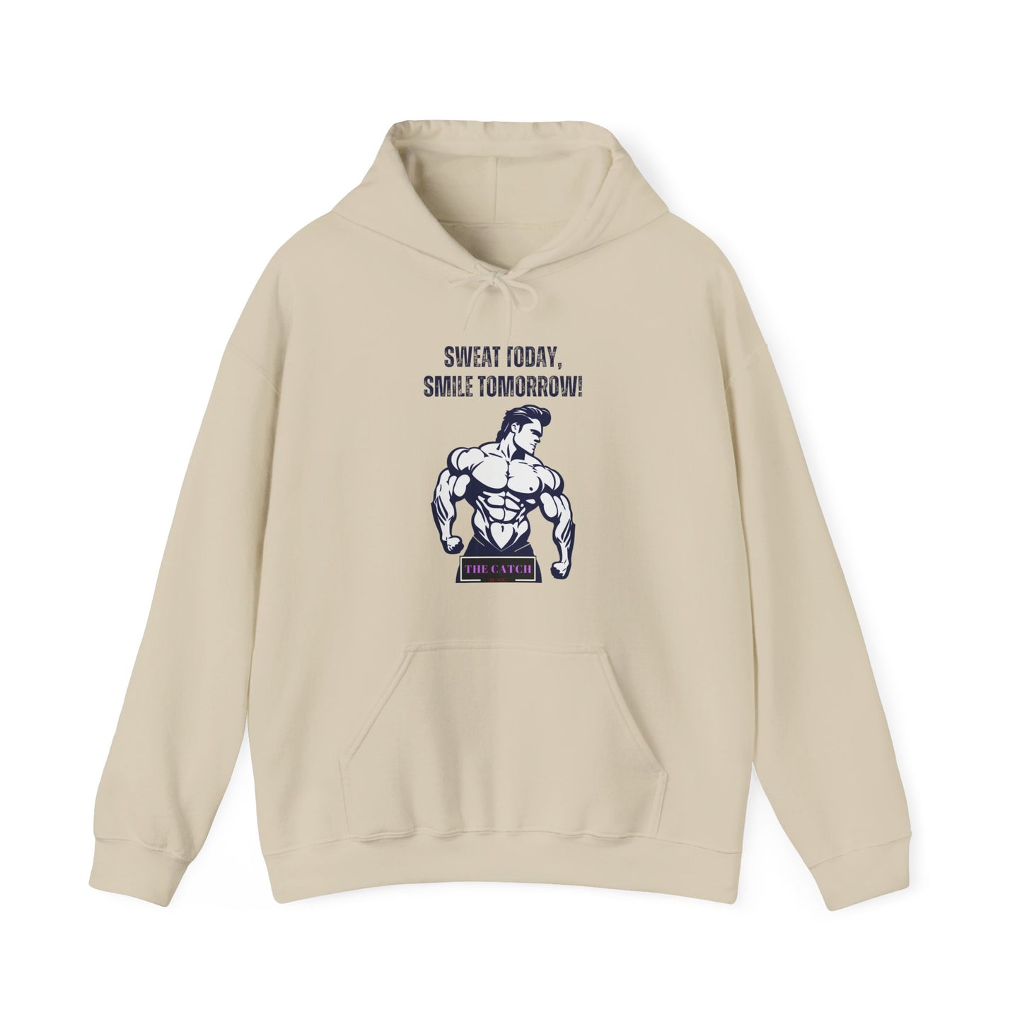 Motivational Fitness Hoodie - Sweat Today, Smile Tomorrow! Gym Wear, Workout Motivation, Casual Sweatshirt - THE CATCH