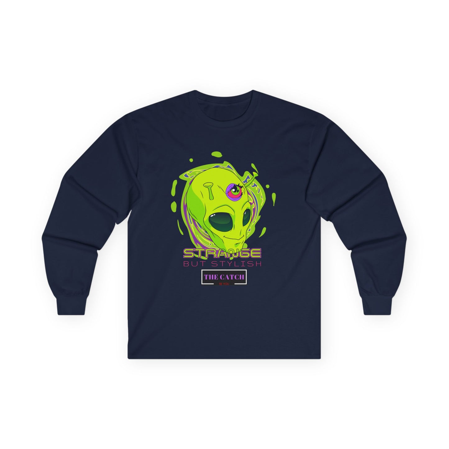 Strange but Stylish Long Sleeve Tee - Fun Cotton Tee for Casual Wear - THE CATCH