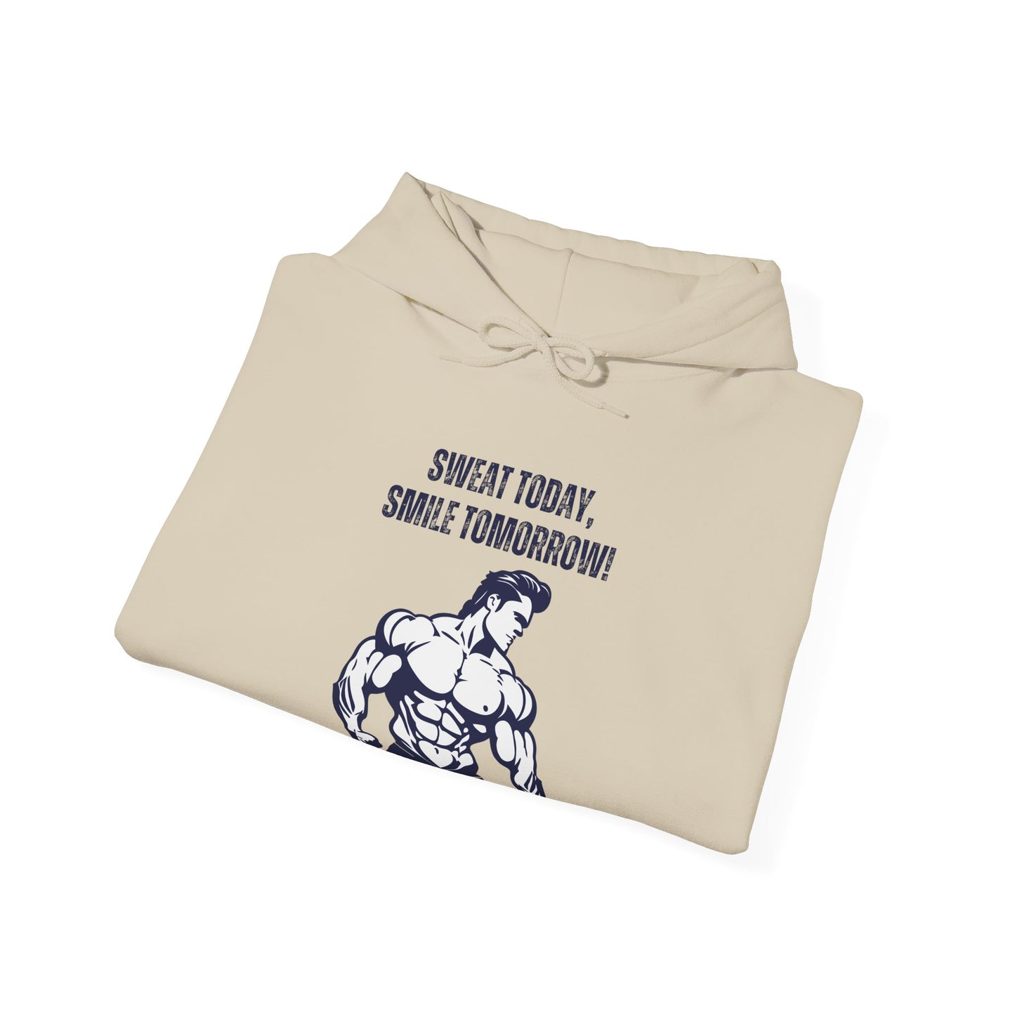 Motivational Fitness Hoodie - Sweat Today, Smile Tomorrow! Gym Wear, Workout Motivation, Casual Sweatshirt - THE CATCH