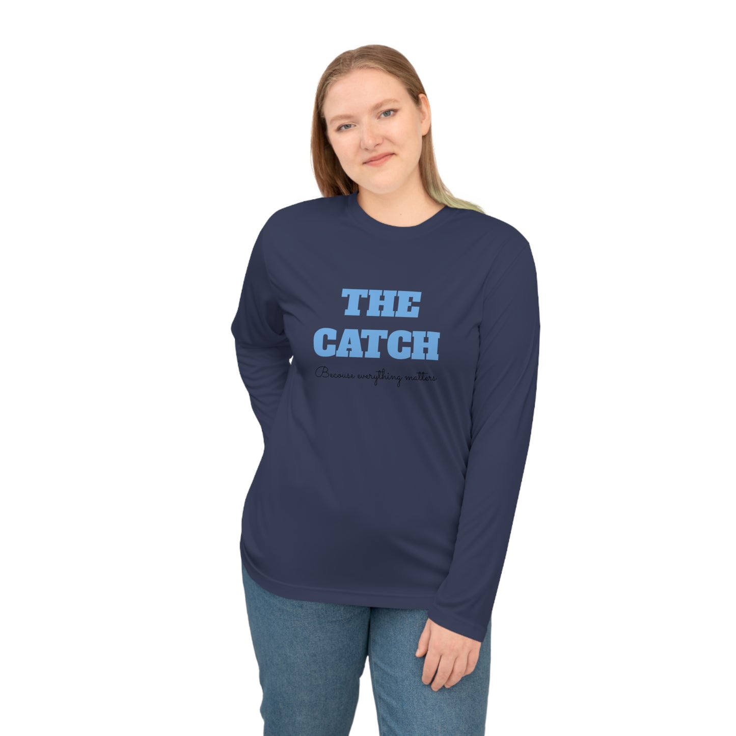 Woman's Performance Long Sleeve Shirt - THE CATCH