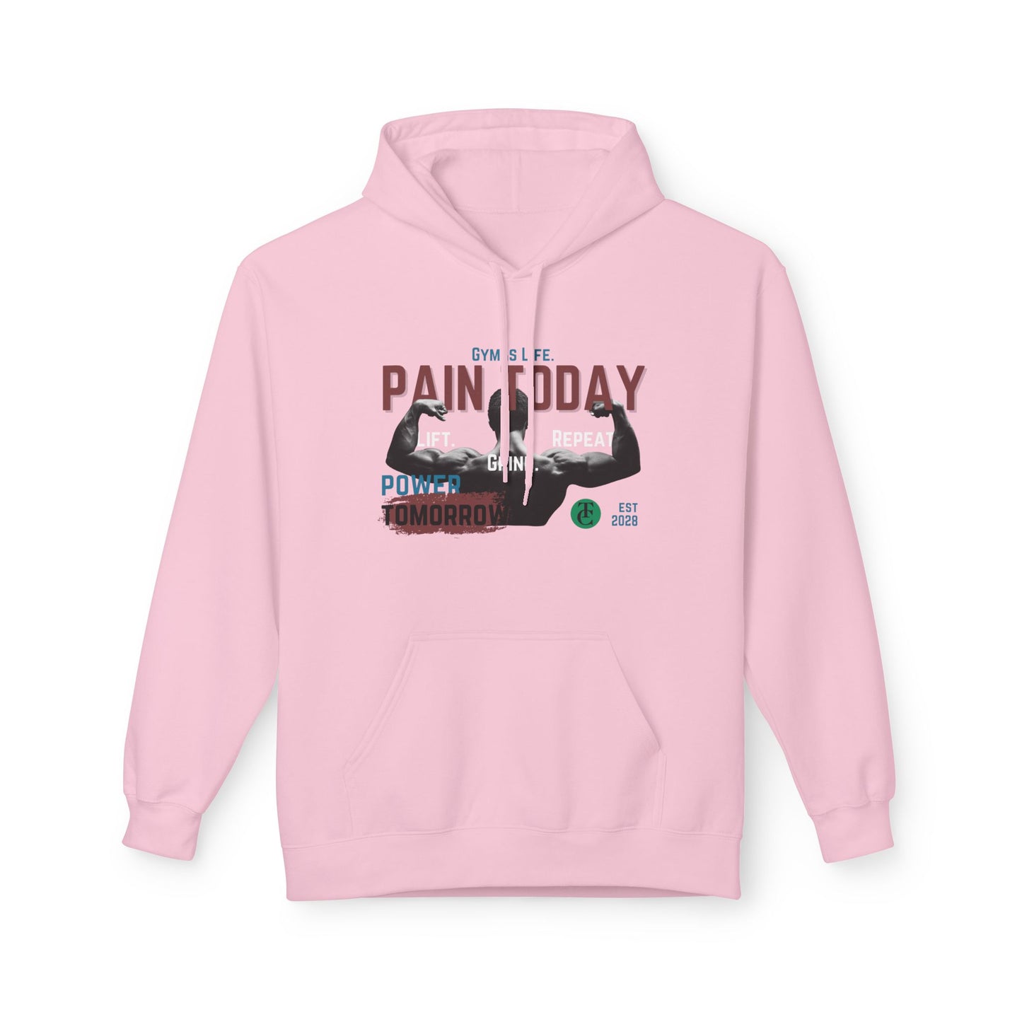 Empowering Fleece Hoodie | Gym Motivation | Pain Today, Power Tomorrow Workout Gear | Fitness Gift | Casual Wear - THE CATCH