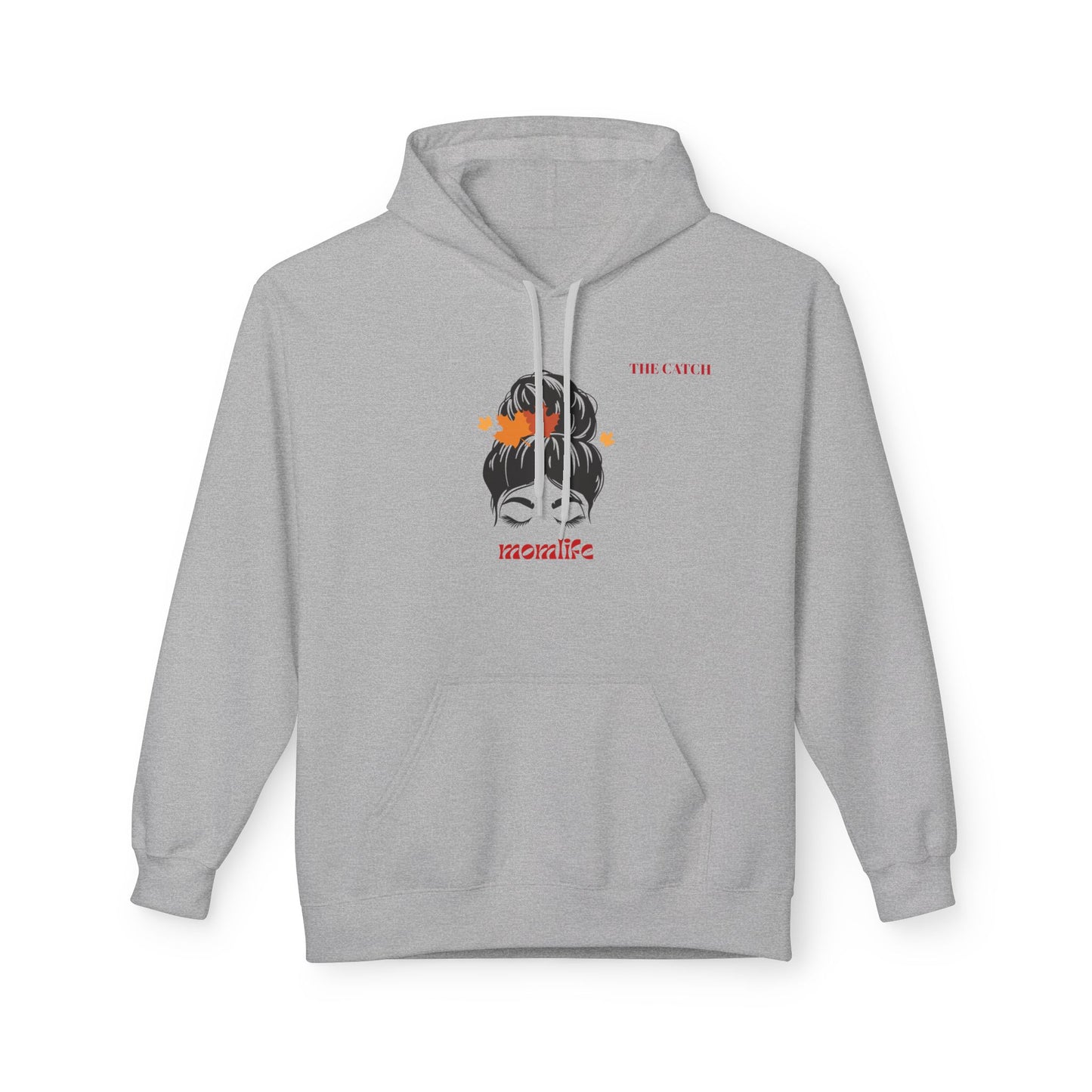 Mom Life Fleece Hoodie - Soft & Cozy Style - THE CATCH