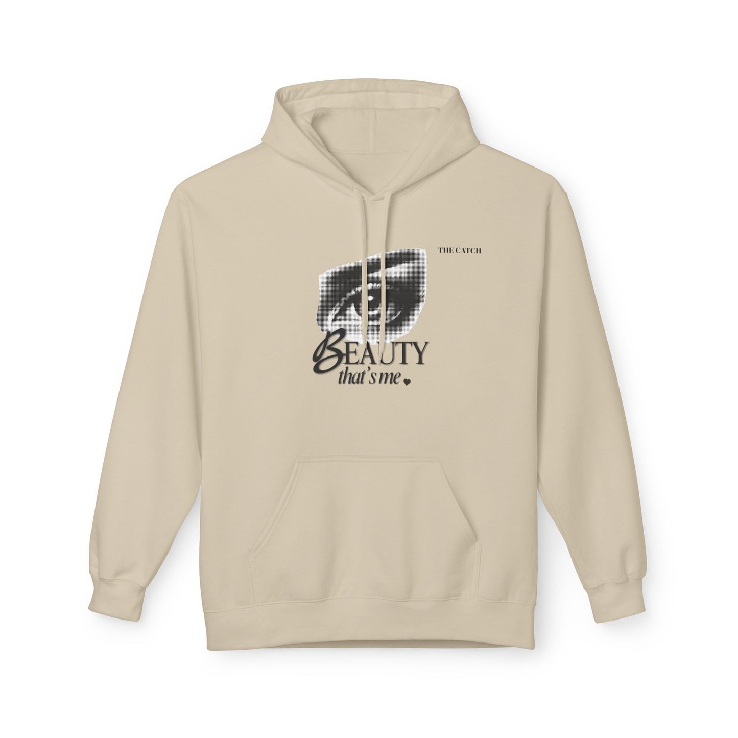 Beauty That's Me Hoodie- Midweight Softstyle Fleece | Cozy & Stylish - THE CATCH
