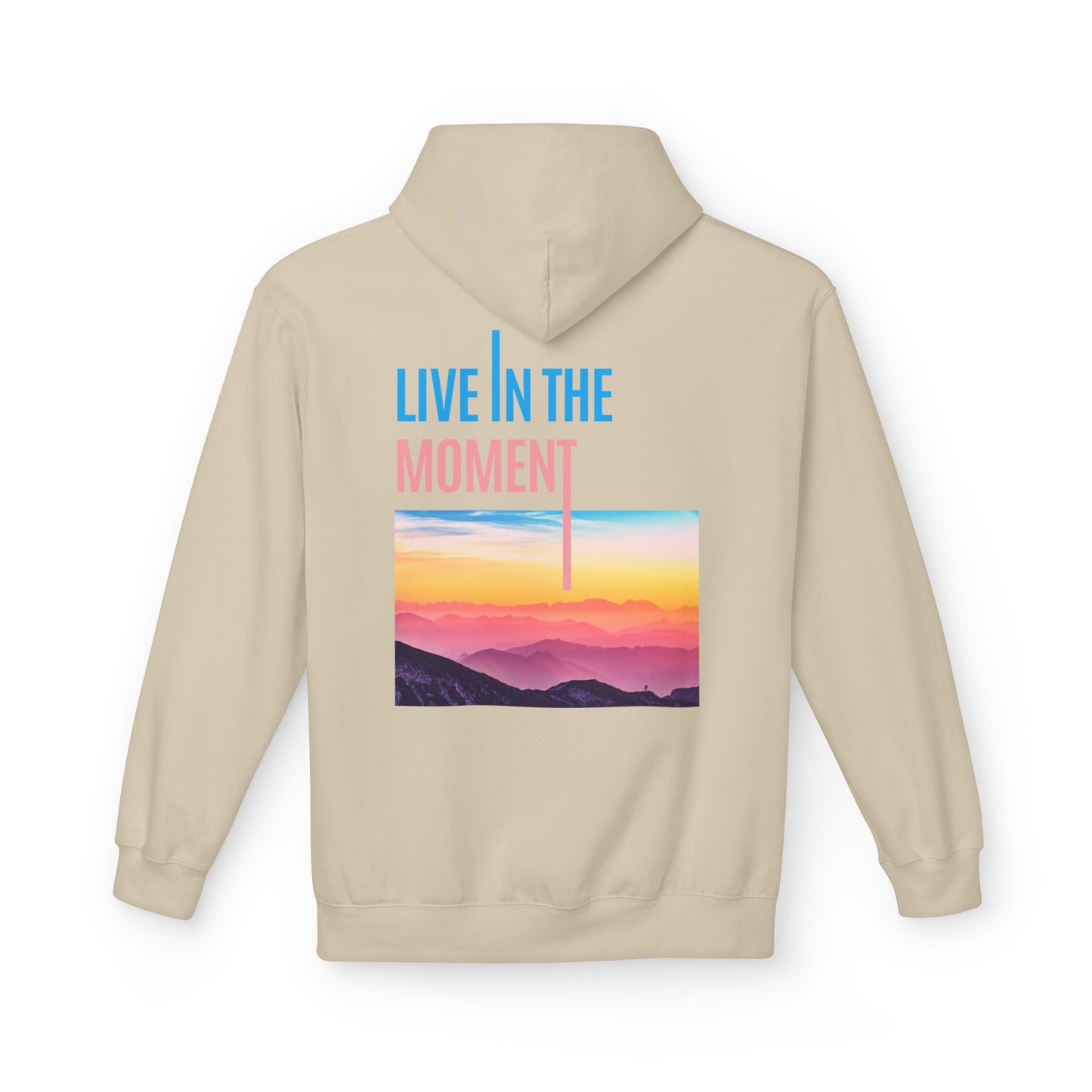 Midweight Hoodie - "Live in the Moment" Casual Fleece Sweatshirt - THE CATCH