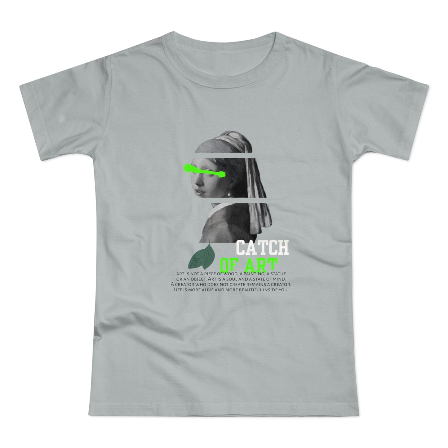 Catch of Art Women's T-Shirt - Creative Graphic Tee for Art Lovers - THE CATCH