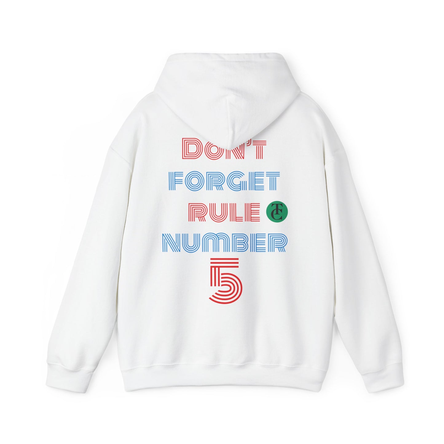 Stylish Reminder Hoodie - Perfect Gift for Friends, Casual Wear, Rule Number 5, Cozy Sweatshirt, Laid-back Fashion - THE CATCH