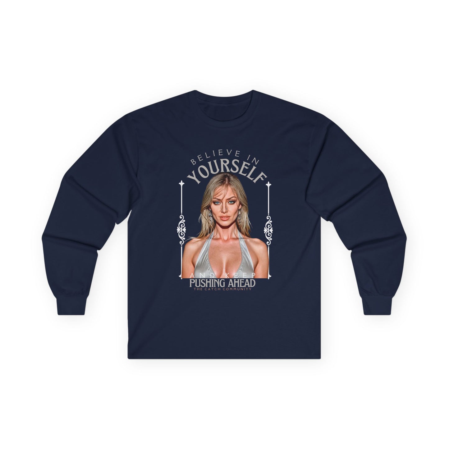 Inspirational Long Sleeve Tee - 'Believe in Yourself' - THE CATCH