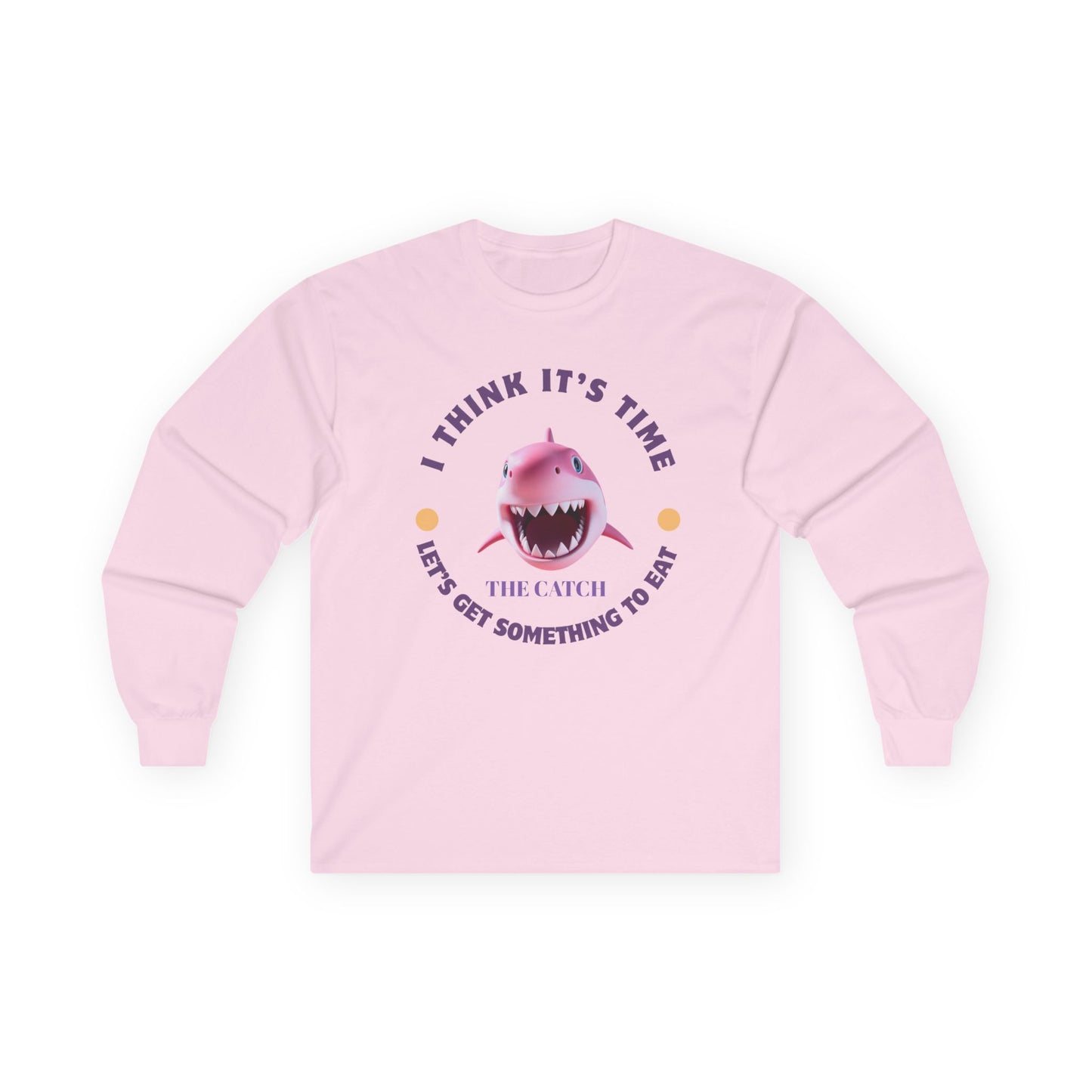 Funny Shark Graphic Long Sleeve Tee - "I Think It's Time to Catch Something to Eat"