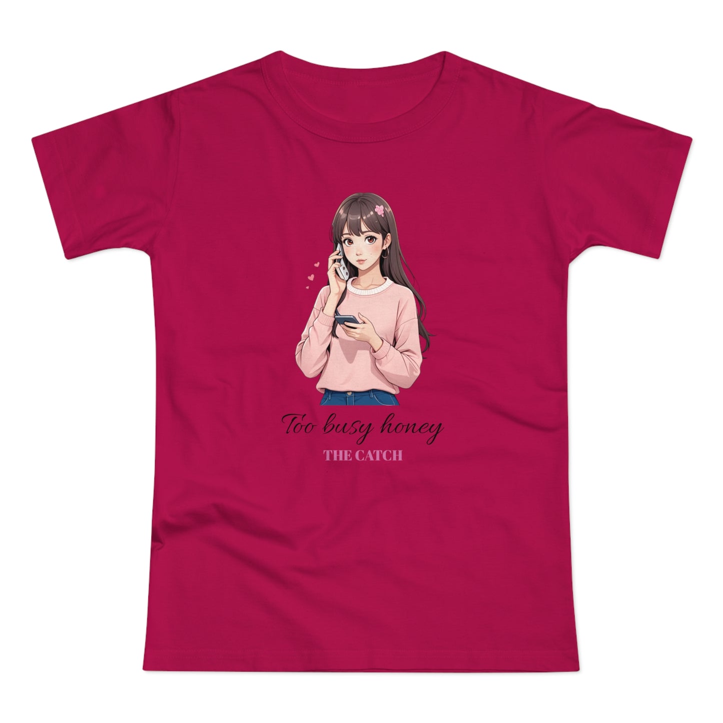 Too Busy Honey Graphic T-Shirt for Women - Cute Casual Top - THE CATCH