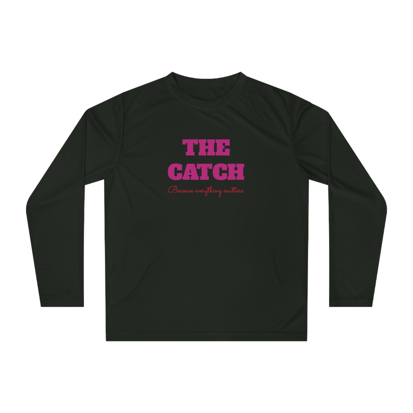 Woman's Performance Long Sleeve Shirt - THE CATCH