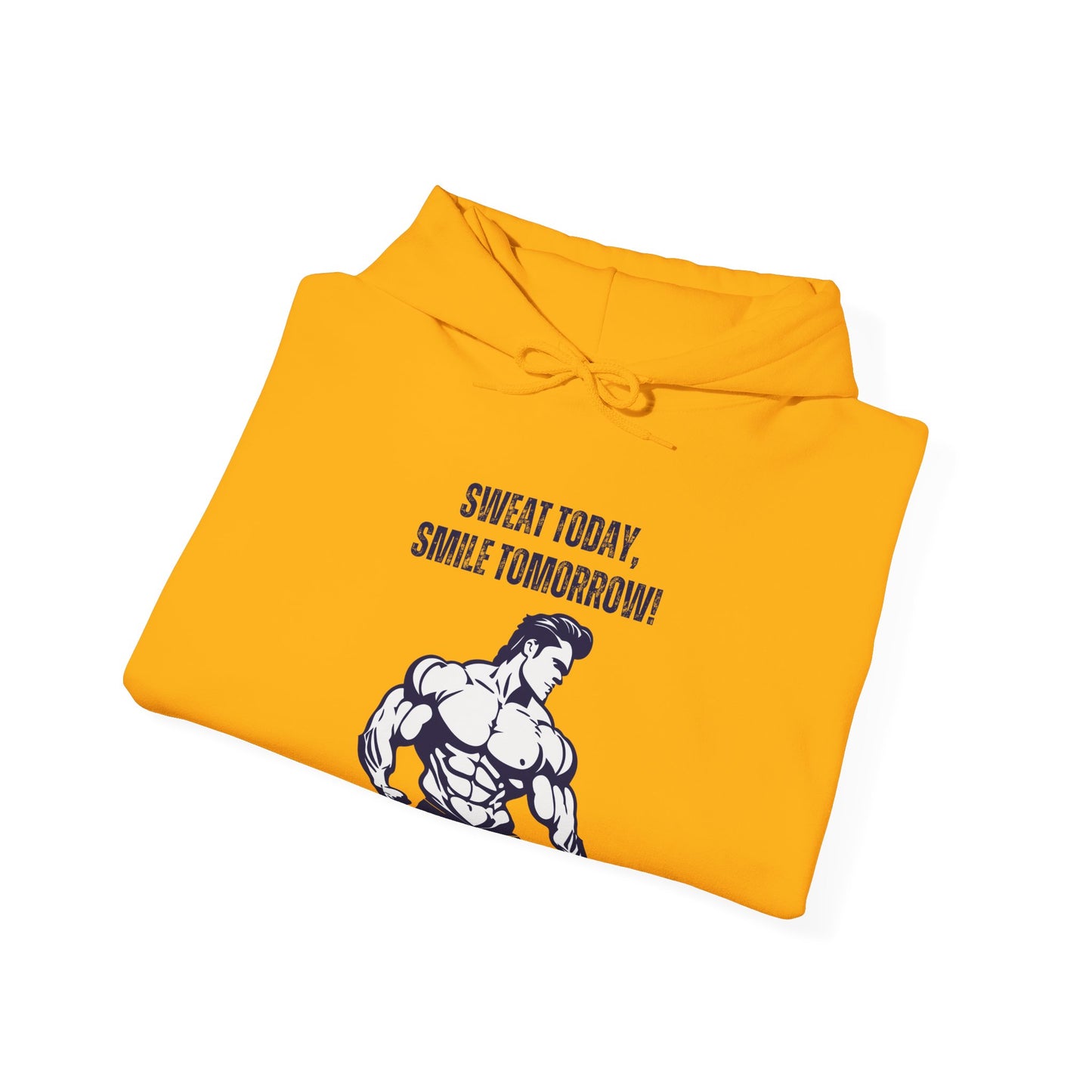 Motivational Fitness Hoodie - Sweat Today, Smile Tomorrow! Gym Wear, Workout Motivation, Casual Sweatshirt - THE CATCH