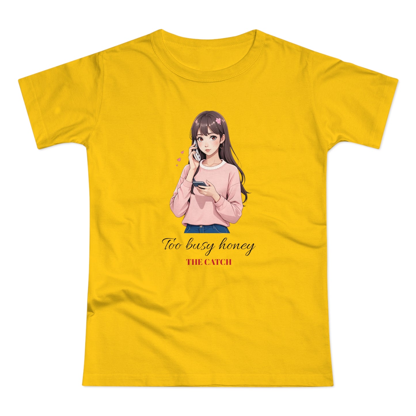Too Busy Honey Graphic T-Shirt for Women - Cute Casual Top - THE CATCH