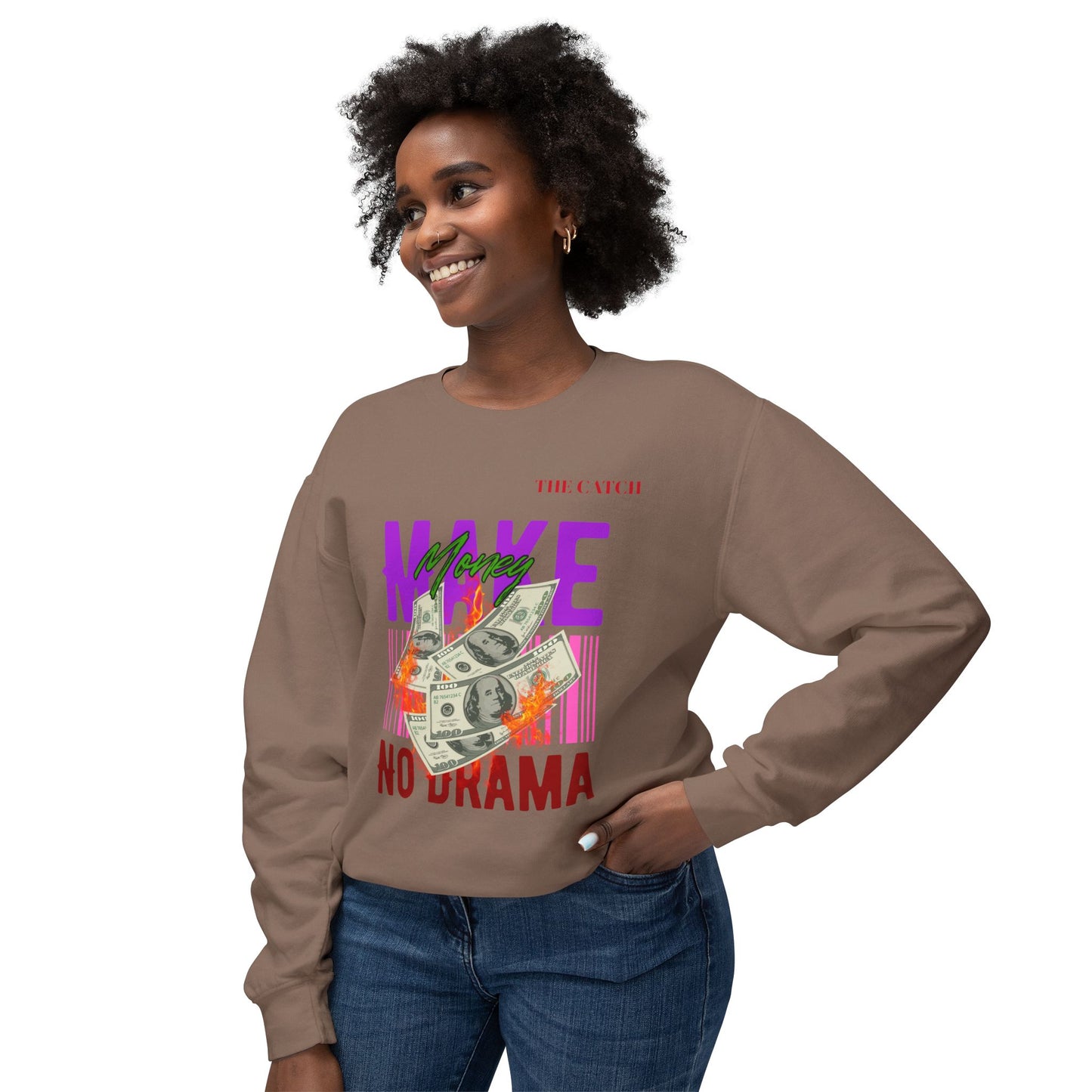 Make Money No Drama Lightweight Crewneck Sweatshirt