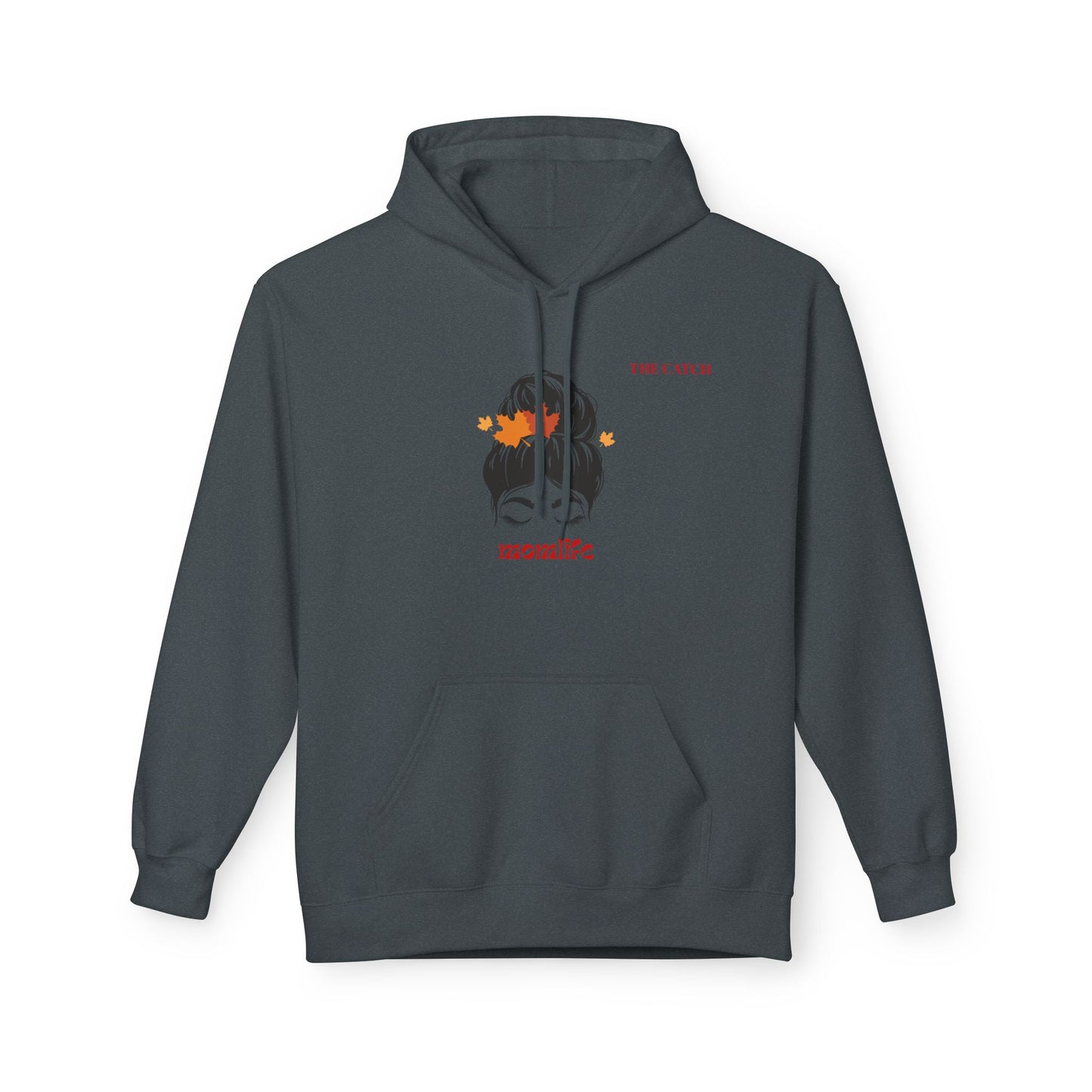 Mom Life Fleece Hoodie - Soft & Cozy Style - THE CATCH