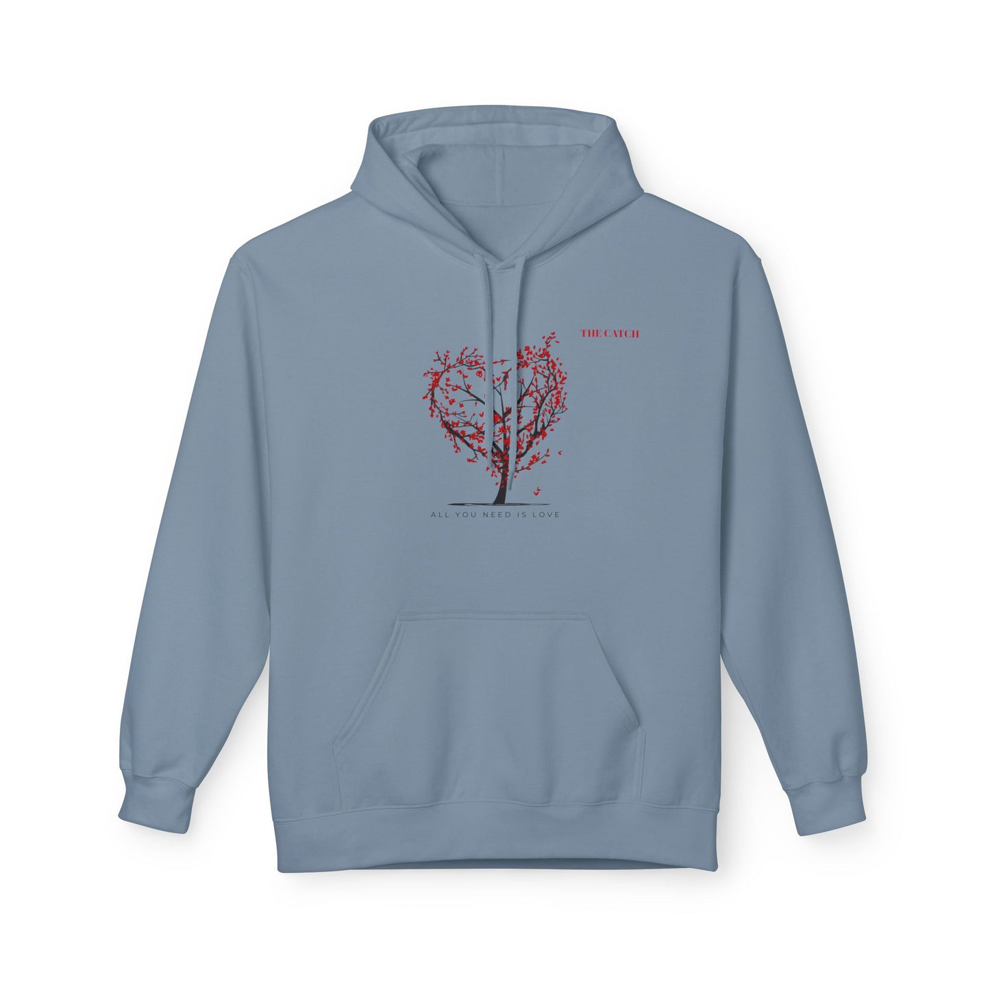 All You Need Is Love Fleece Hoodie -Midweight Pullover for Cozy Comfort