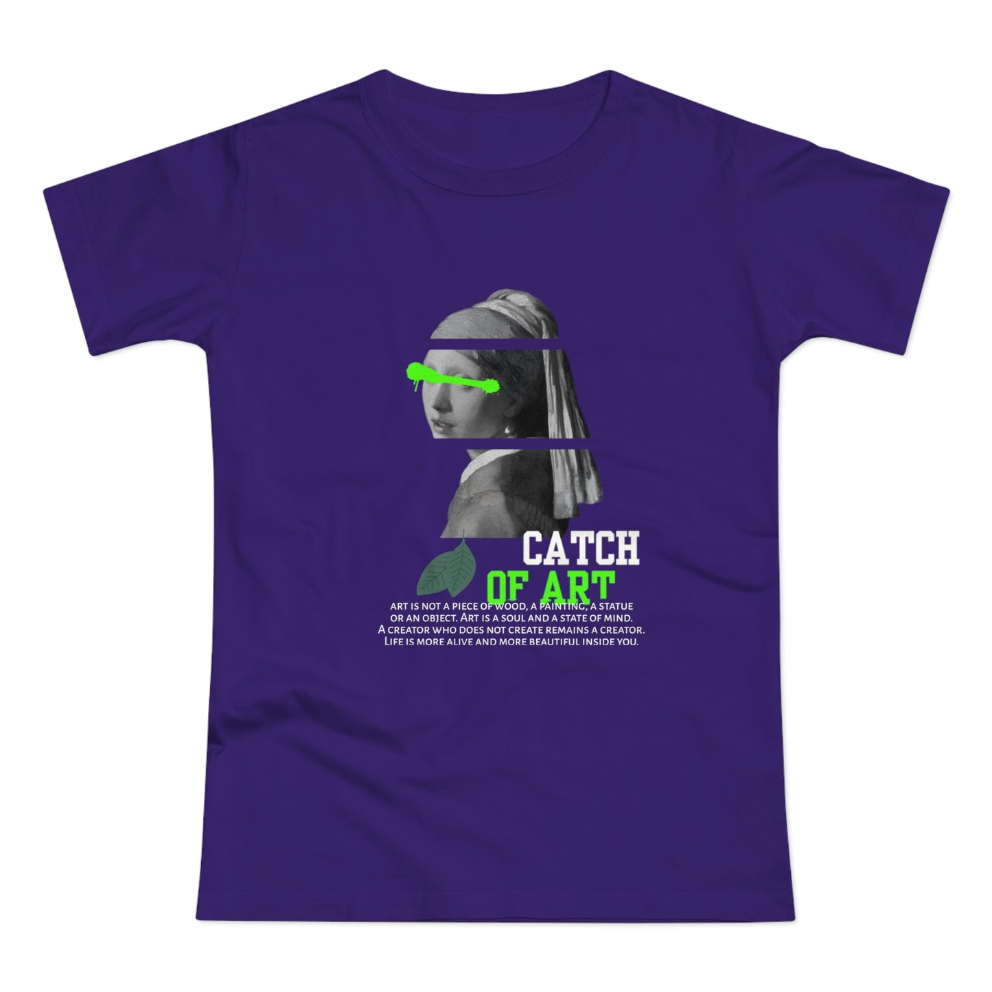 Catch of Art Women's T-Shirt - Creative Graphic Tee for Art Lovers - THE CATCH