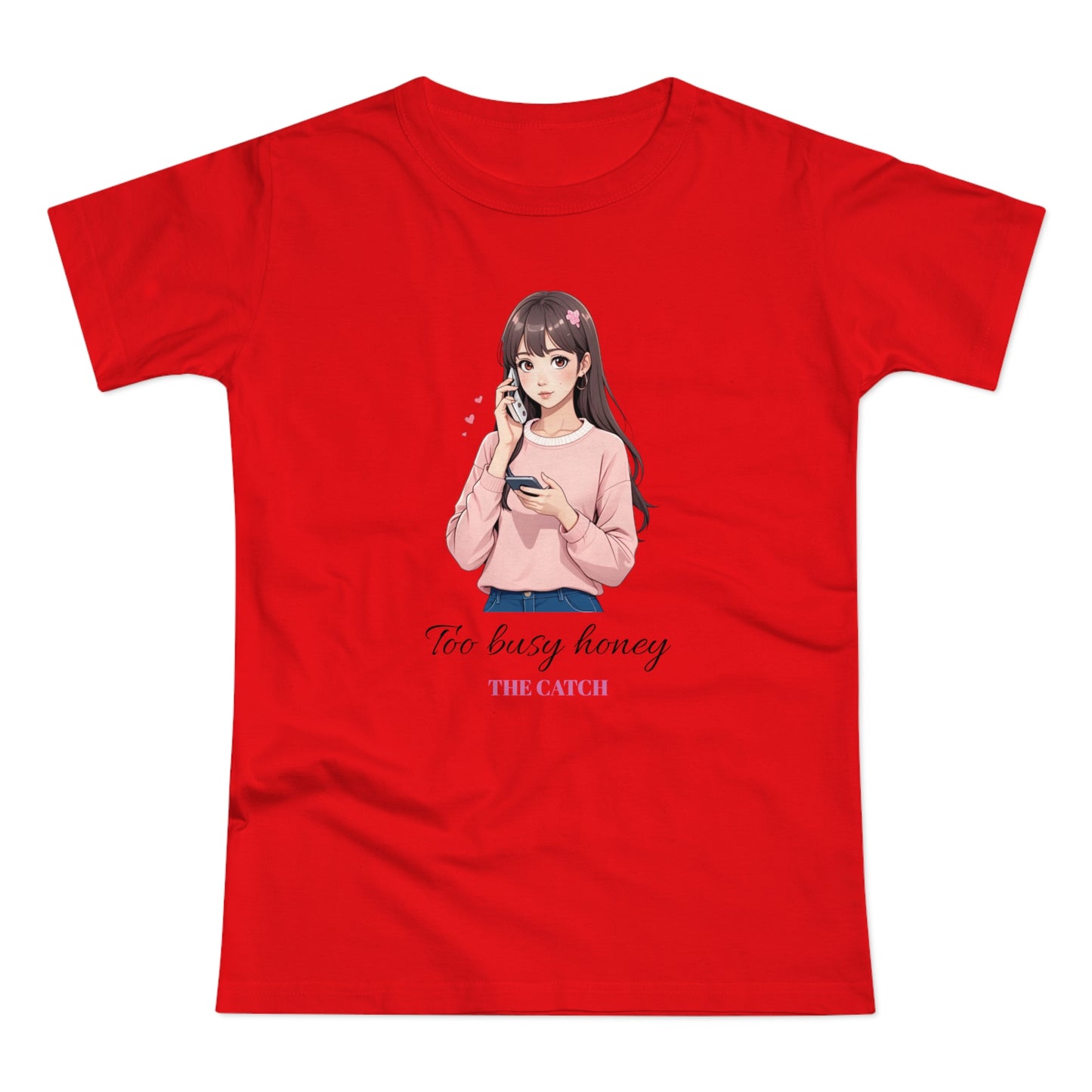 Too Busy Honey Graphic T-Shirt for Women - Cute Casual Top - THE CATCH