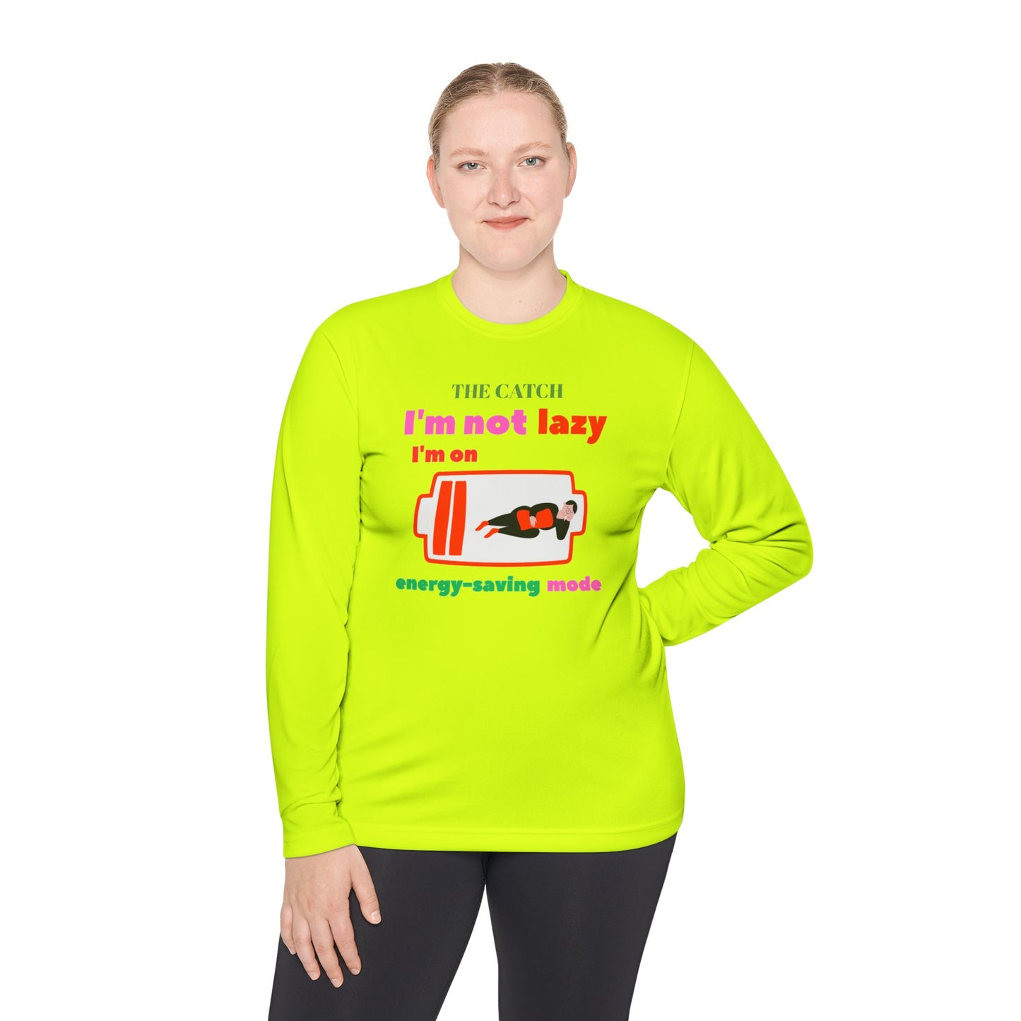 Women's Lightweight Long Sleeve Tee - I'm Not Lazy, I'm on Energy-Saving Mode - THE CATCH