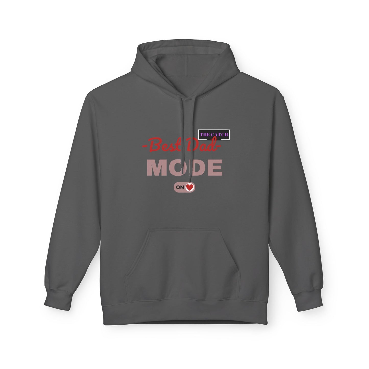 Best Dad Mode Fleece Hoodie, Comfortable Gift for Fathers, Dad Apparel, Cozy Hoodie for Men, Parent Gift, Casual Wear - THE CATCH