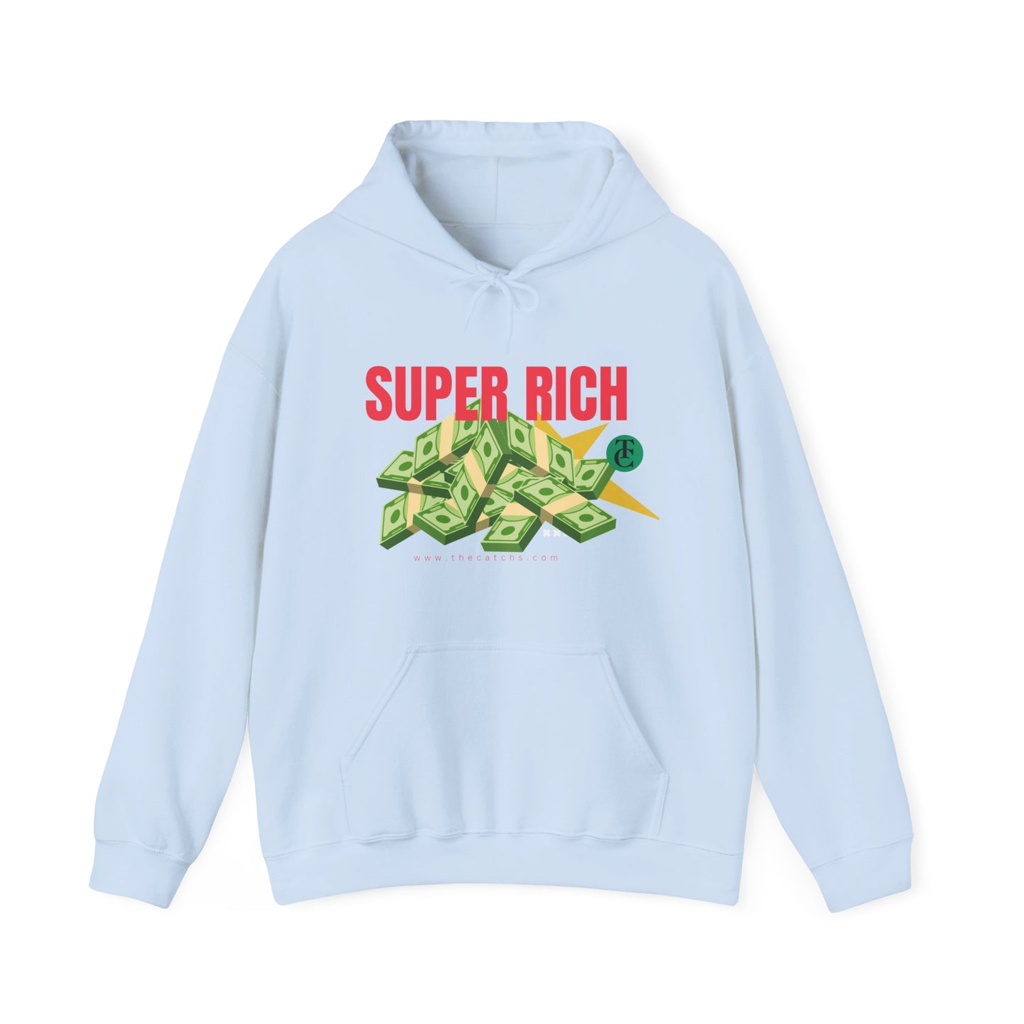 Super Rich Hoodie: Casual, Trendy Sweatshirt for Wealth Enthusiasts, Perfect Gift for Birthdays, Graduations, Holidays - THE CATCH