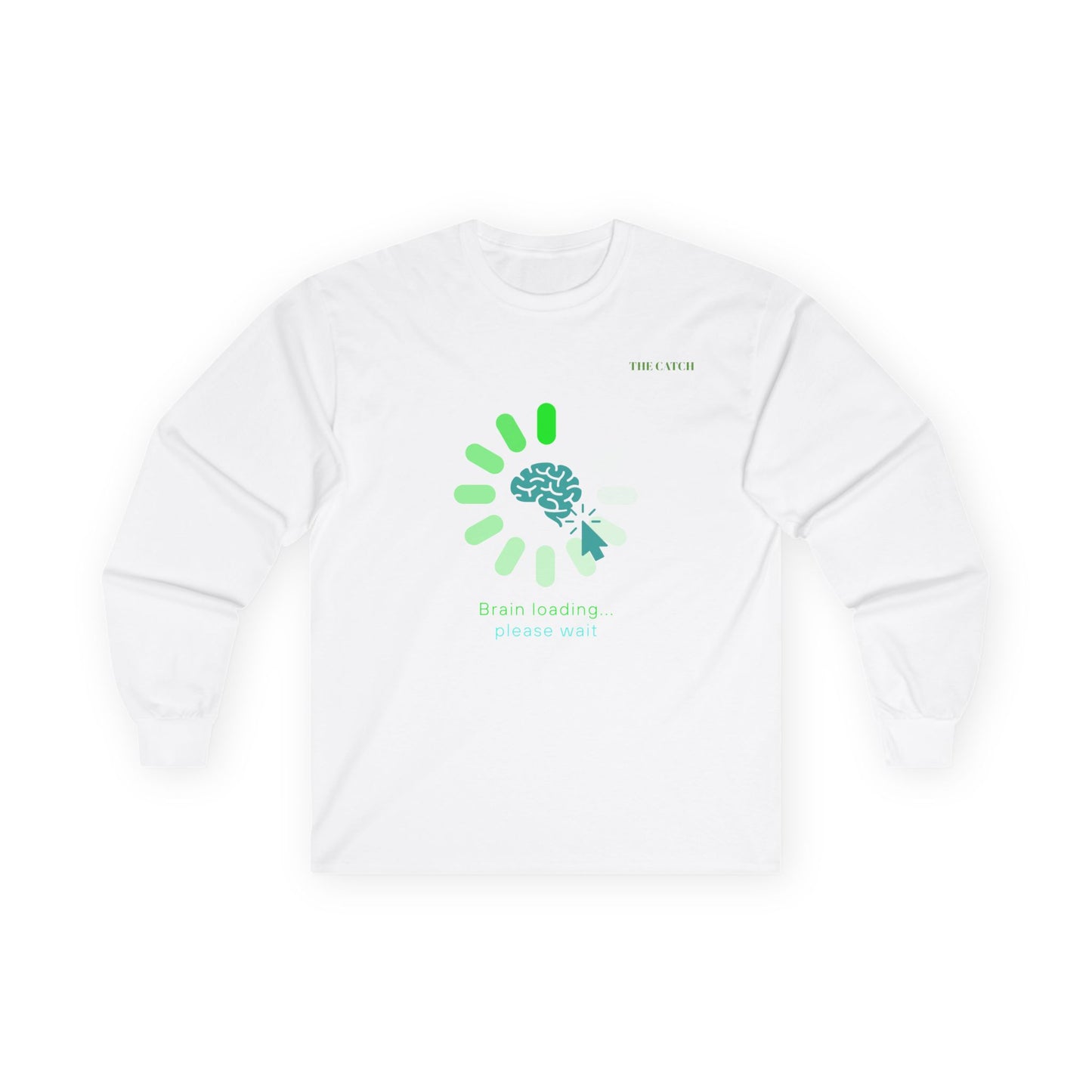 Brain Loading Long Sleeve Tee - Women's Ultra Cotton Shirt