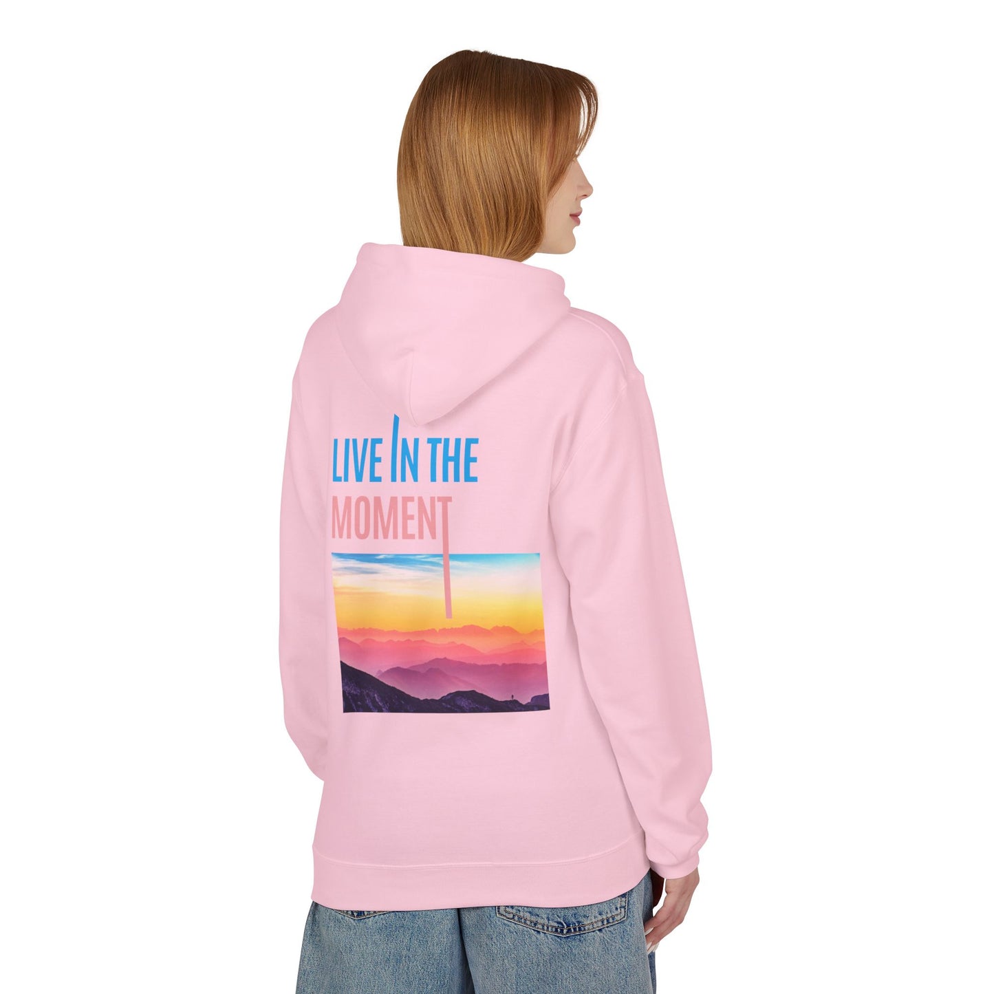 Midweight Hoodie - "Live in the Moment" Casual Fleece Sweatshirt