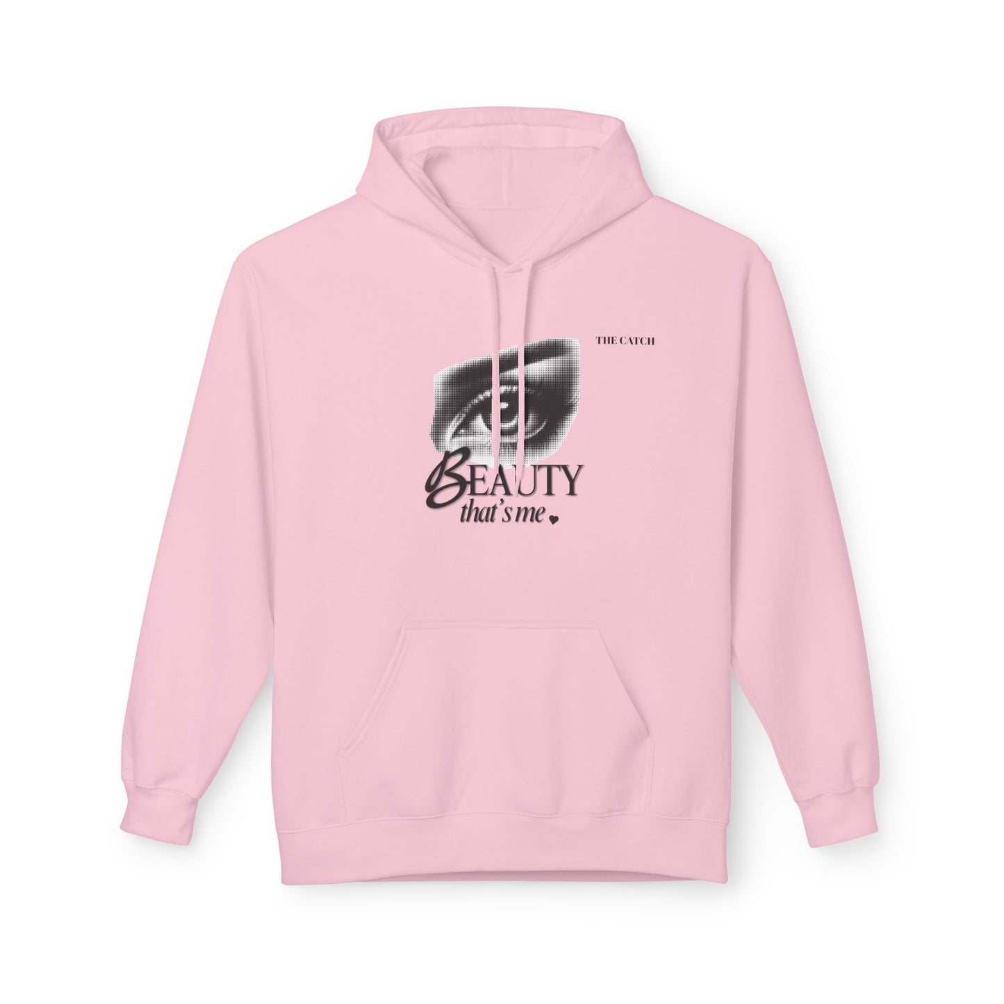 Beauty That's Me Hoodie- Midweight Softstyle Fleece | Cozy & Stylish - THE CATCH