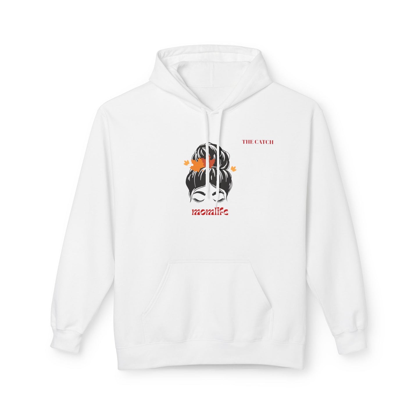 Mom Life Fleece Hoodie - Soft & Cozy Style - THE CATCH