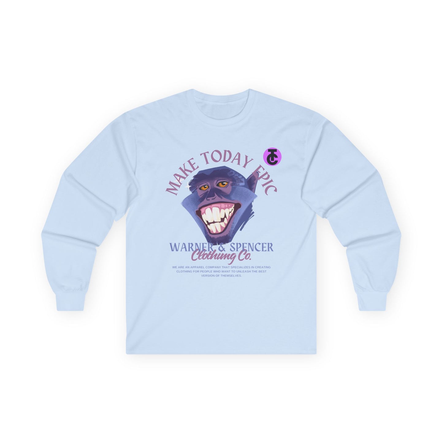 Make Today Epic Long Sleeve Tee - Fun Graphic Shirt for Everyday Wear