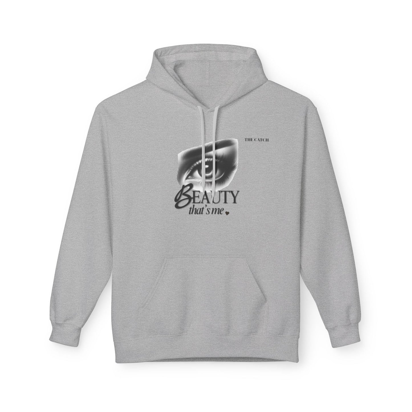 Beauty That's Me Hoodie- Midweight Softstyle Fleece | Cozy & Stylish - THE CATCH