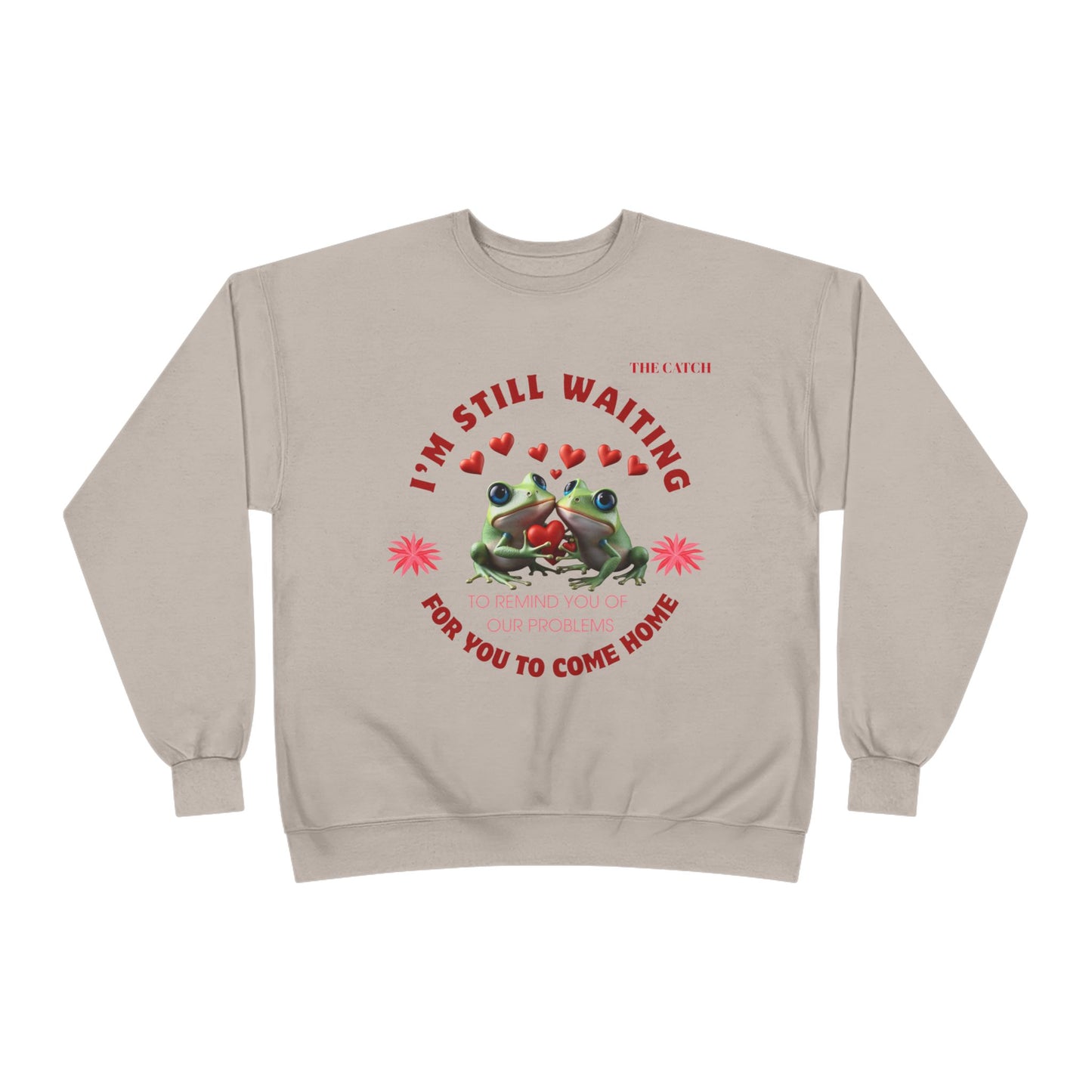 Eco-Friendly Frog Crewneck Sweatshirt - "I’m Still Waiting for You to Come Home"
