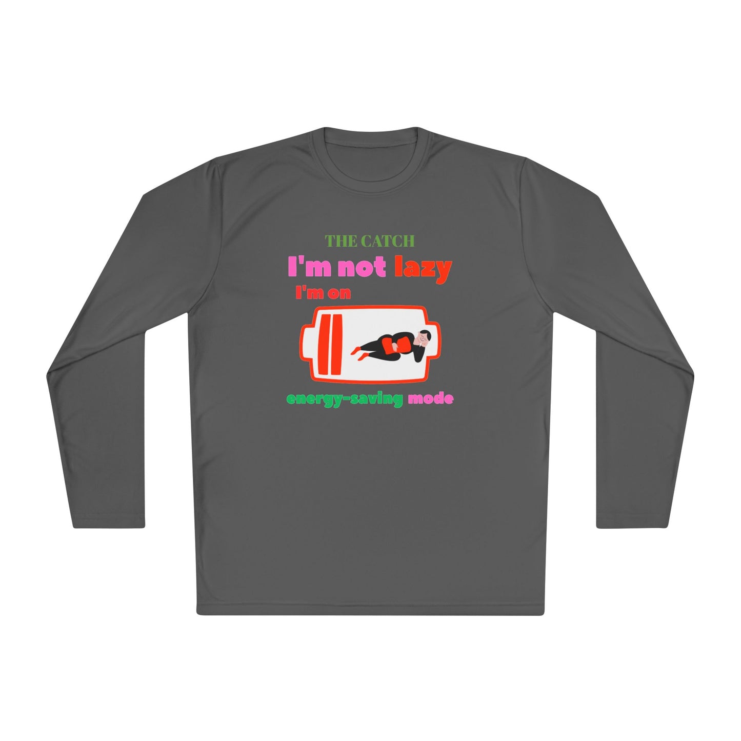 Women's Lightweight Long Sleeve Tee - I'm Not Lazy, I'm on Energy-Saving Mode - THE CATCH