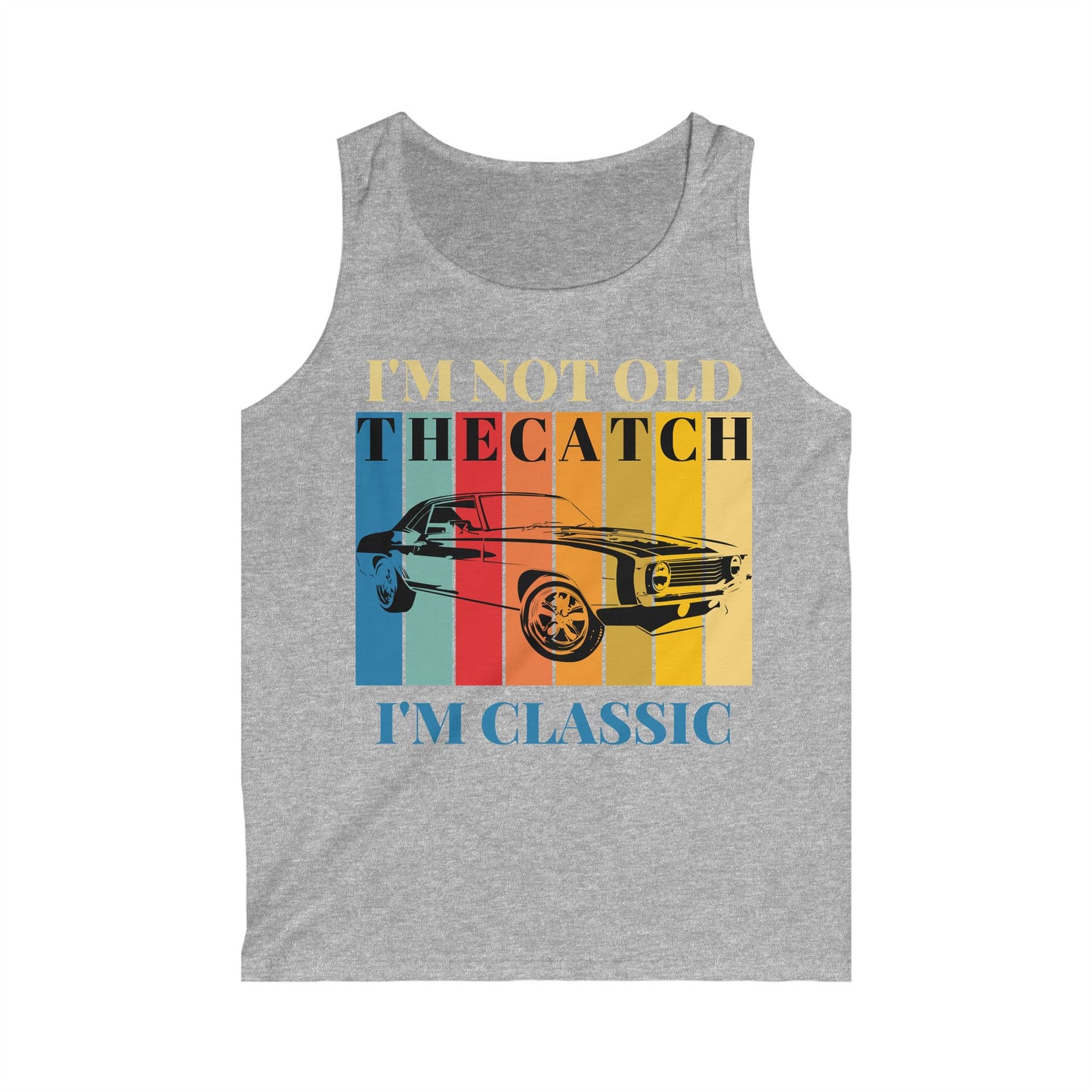 Classic Car Quote Men's Softstyle Tank Top - I'm Classic & Not Old