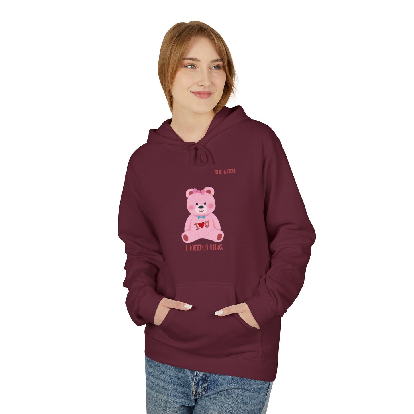 I Need a Hug Teddy Bear Fleece Hoodie