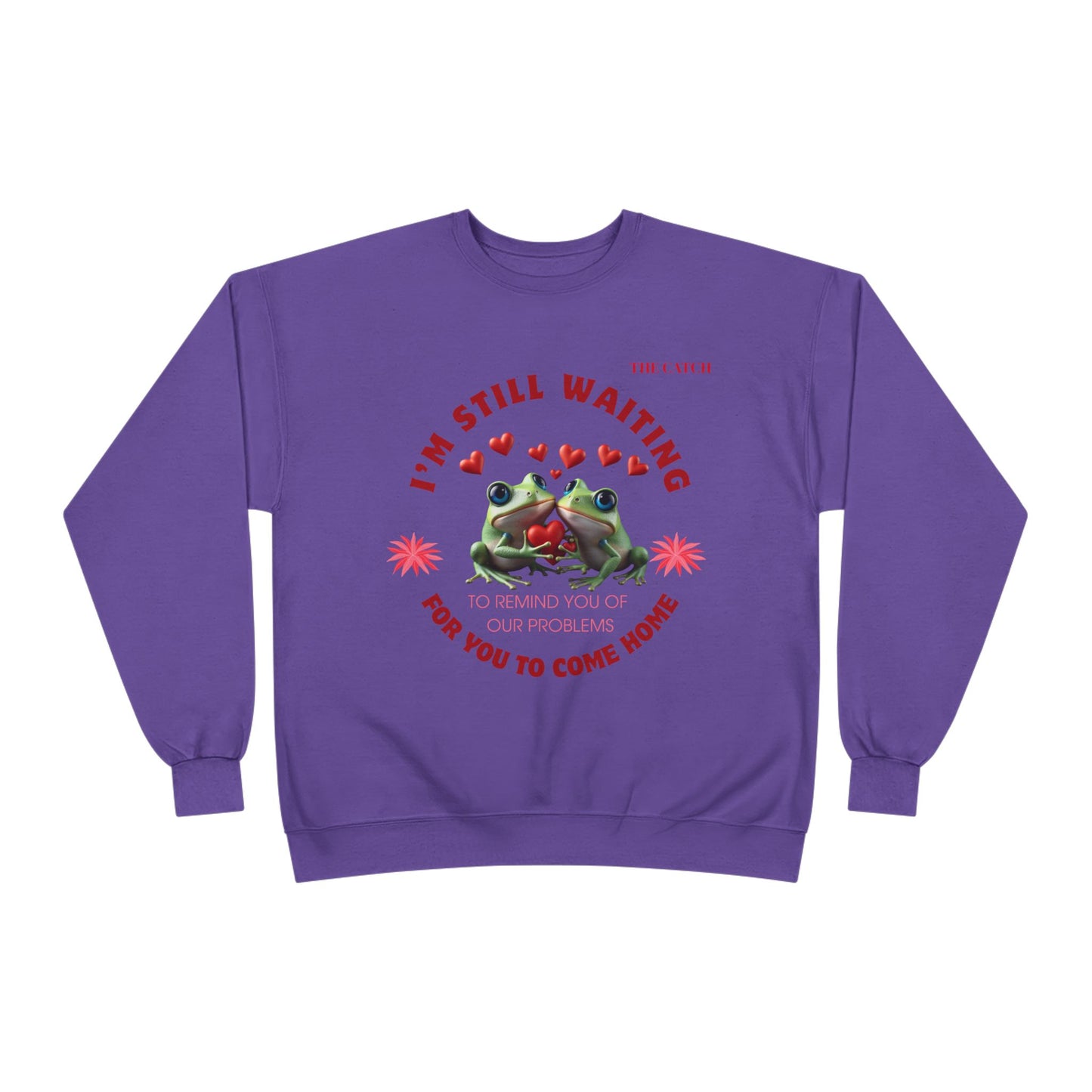 Eco-Friendly Frog Crewneck Sweatshirt - "I’m Still Waiting for You to Come Home"
