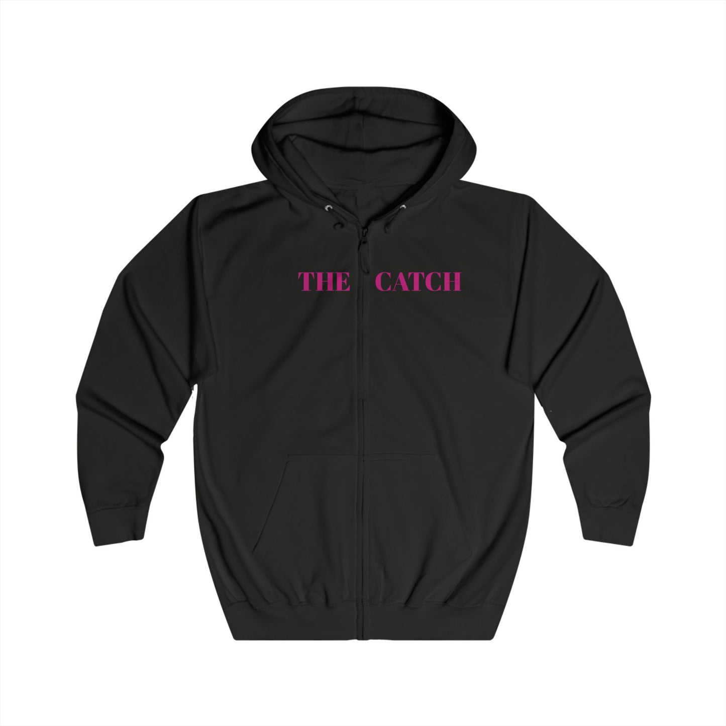 Fun Mood Full Zip Hoodie - 'The Catch' & 'I Have 4 Moods' Designs - THE CATCH