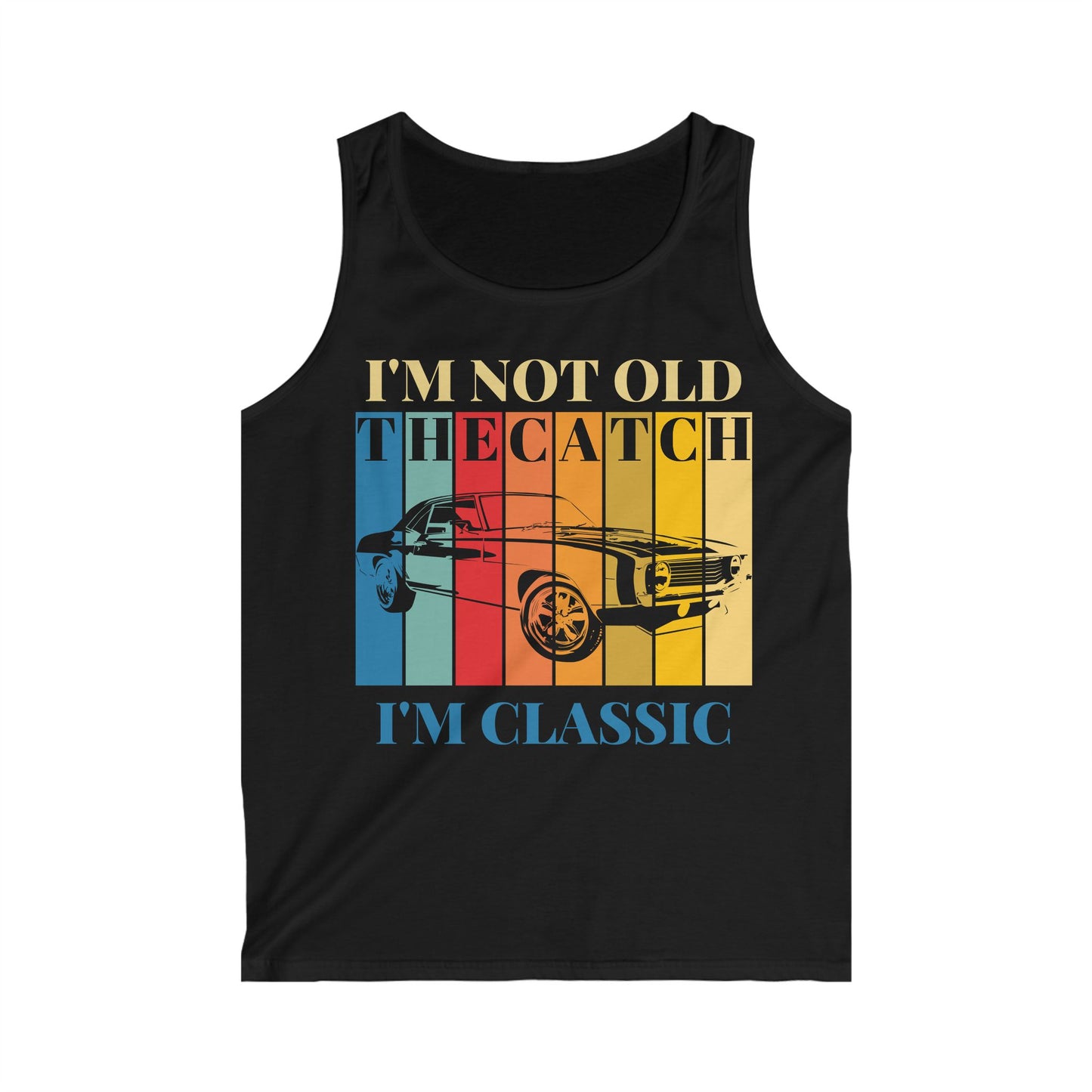 Classic Car Quote Men's Softstyle Tank Top - I'm Classic & Not Old