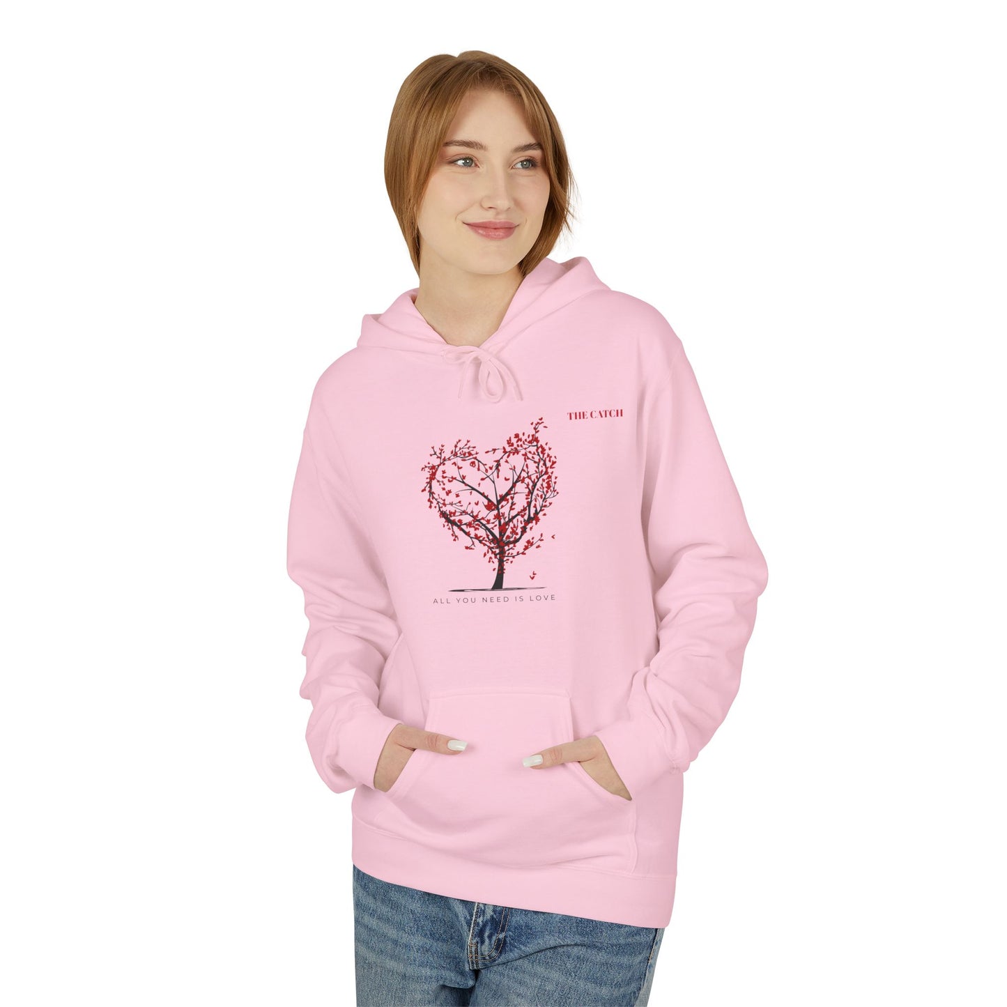 All You Need Is Love Fleece Hoodie -Midweight Pullover for Cozy Comfort