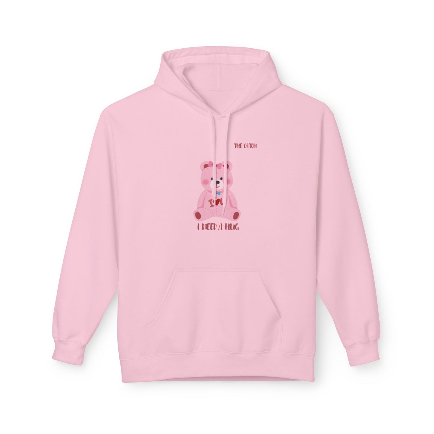 I Need a Hug Teddy Bear Fleece Hoodie