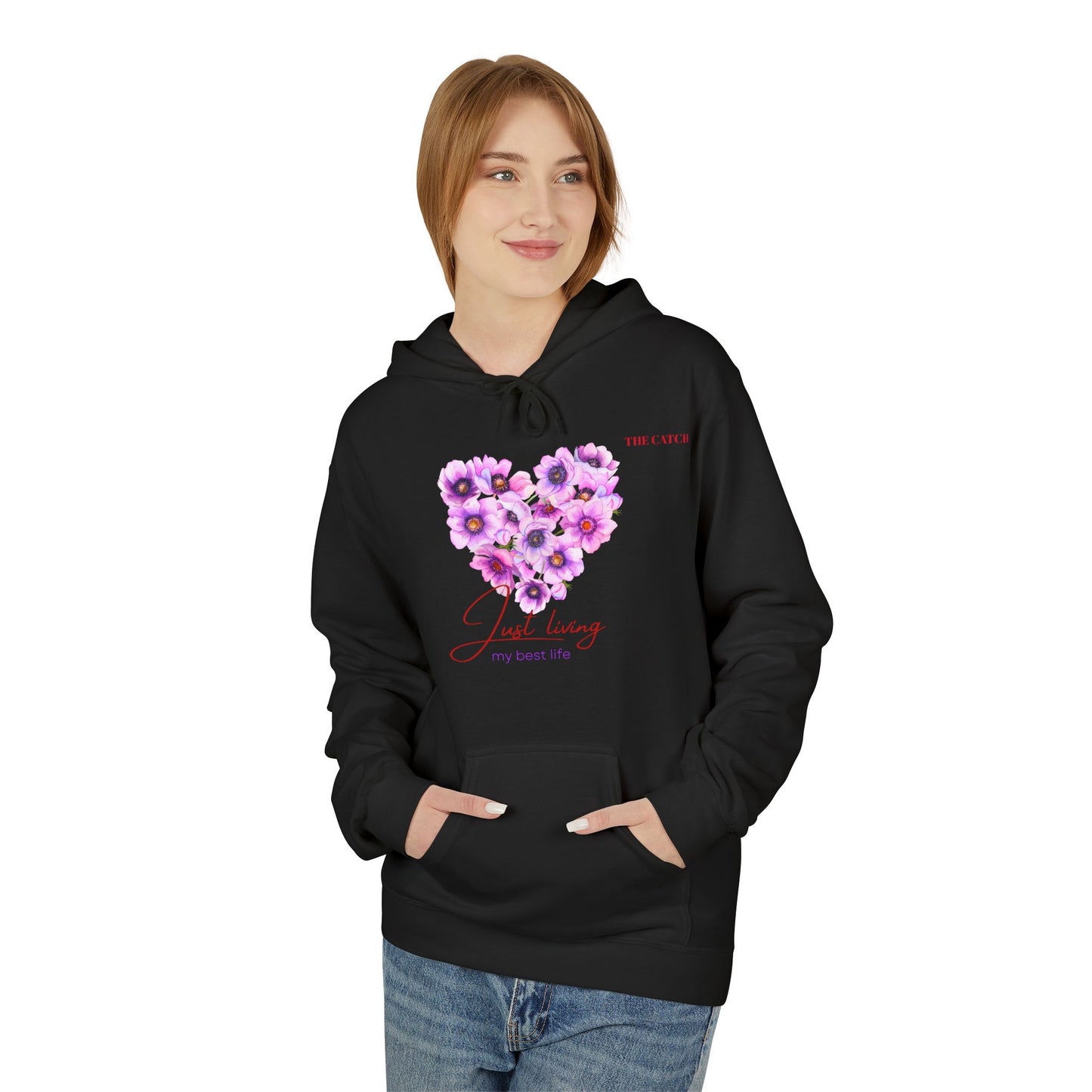 Just Living Floral Heart Hoodie - Inspirational Midweight Fleece Sweatshirt