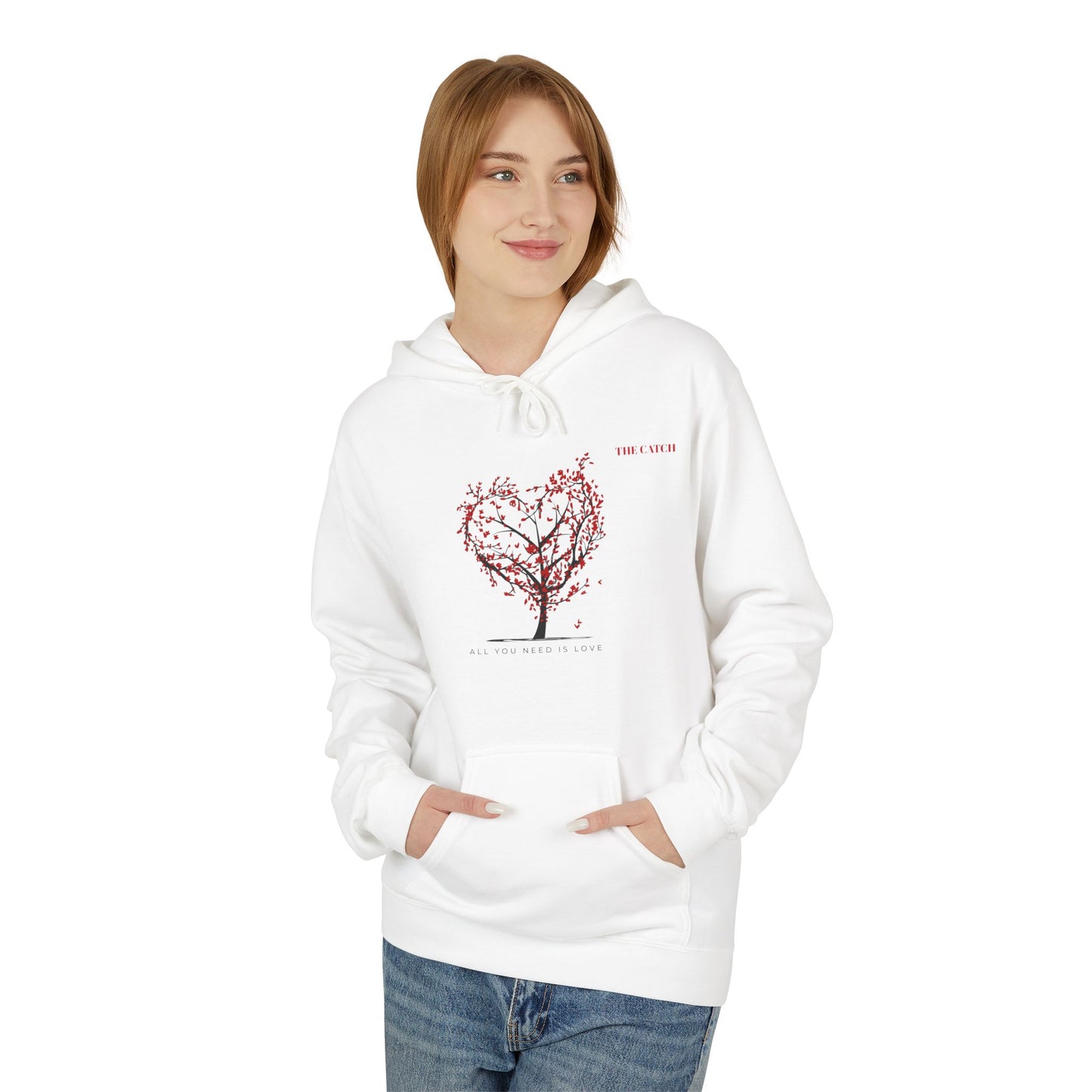 All You Need Is Love Fleece Hoodie -Midweight Pullover for Cozy Comfort