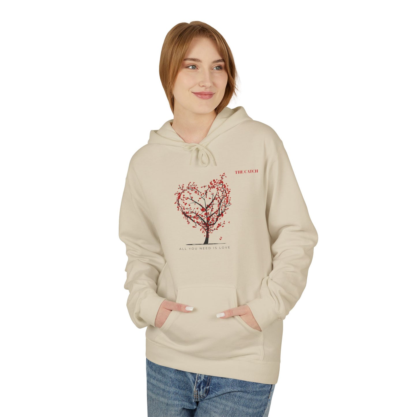 All You Need Is Love Fleece Hoodie -Midweight Pullover for Cozy Comfort