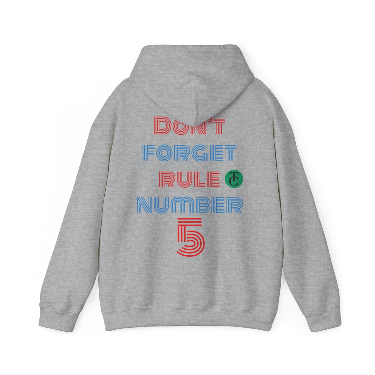 Stylish Reminder Hoodie - Perfect Gift for Friends, Casual Wear, Rule Number 5, Cozy Sweatshirt, Laid-back Fashion