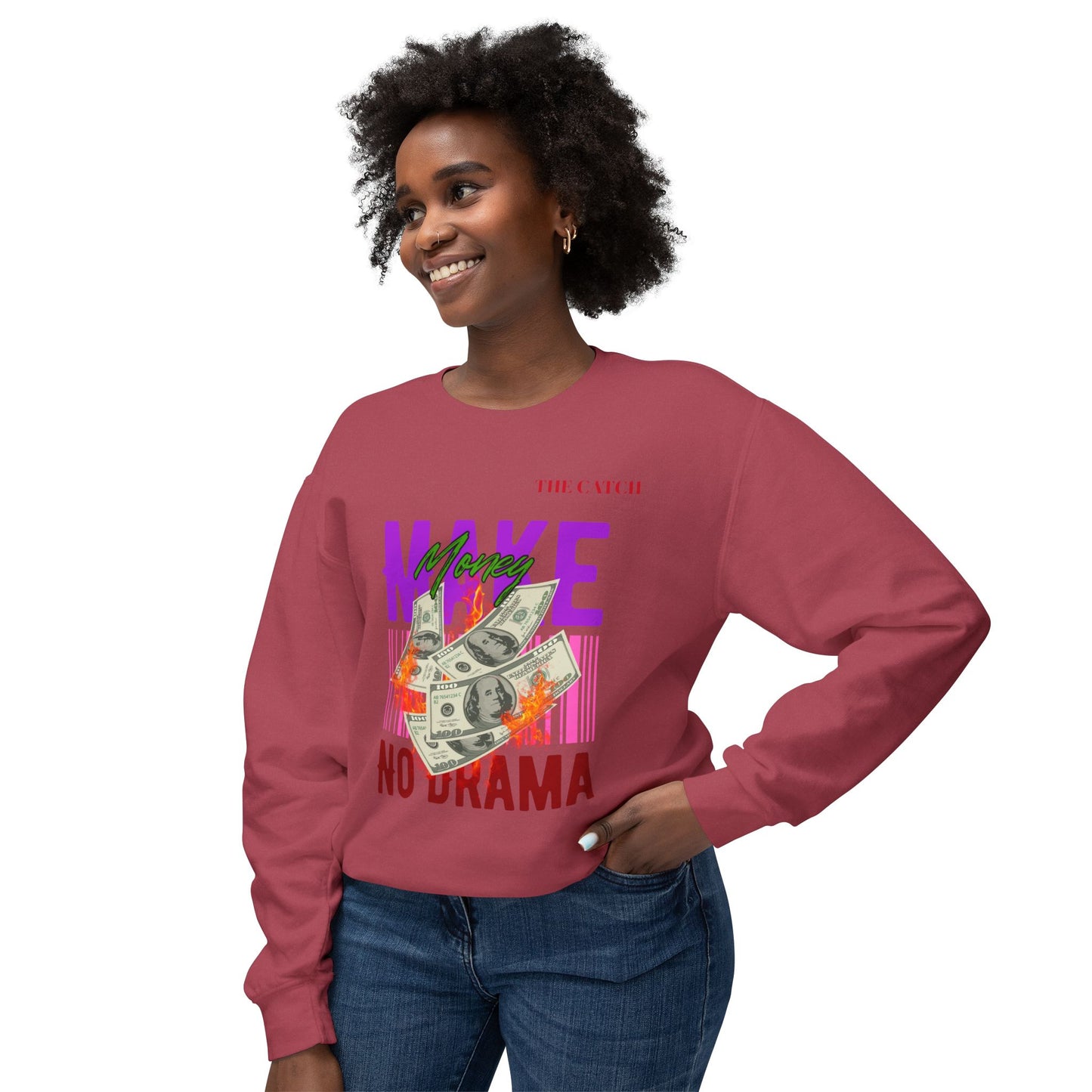 Make Money No Drama Lightweight Crewneck Sweatshirt