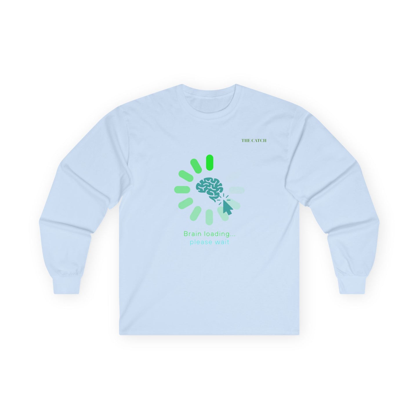 Brain Loading Long Sleeve Tee - Women's Ultra Cotton Shirt