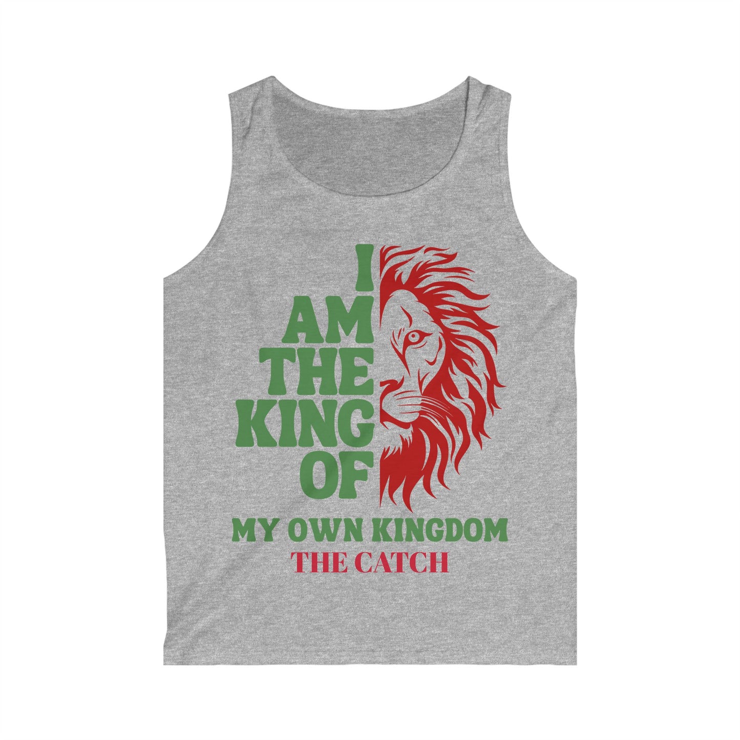 Men's Softstyle Tank Top - I Am The King Of My Own Kingdom, Lion Graphic
